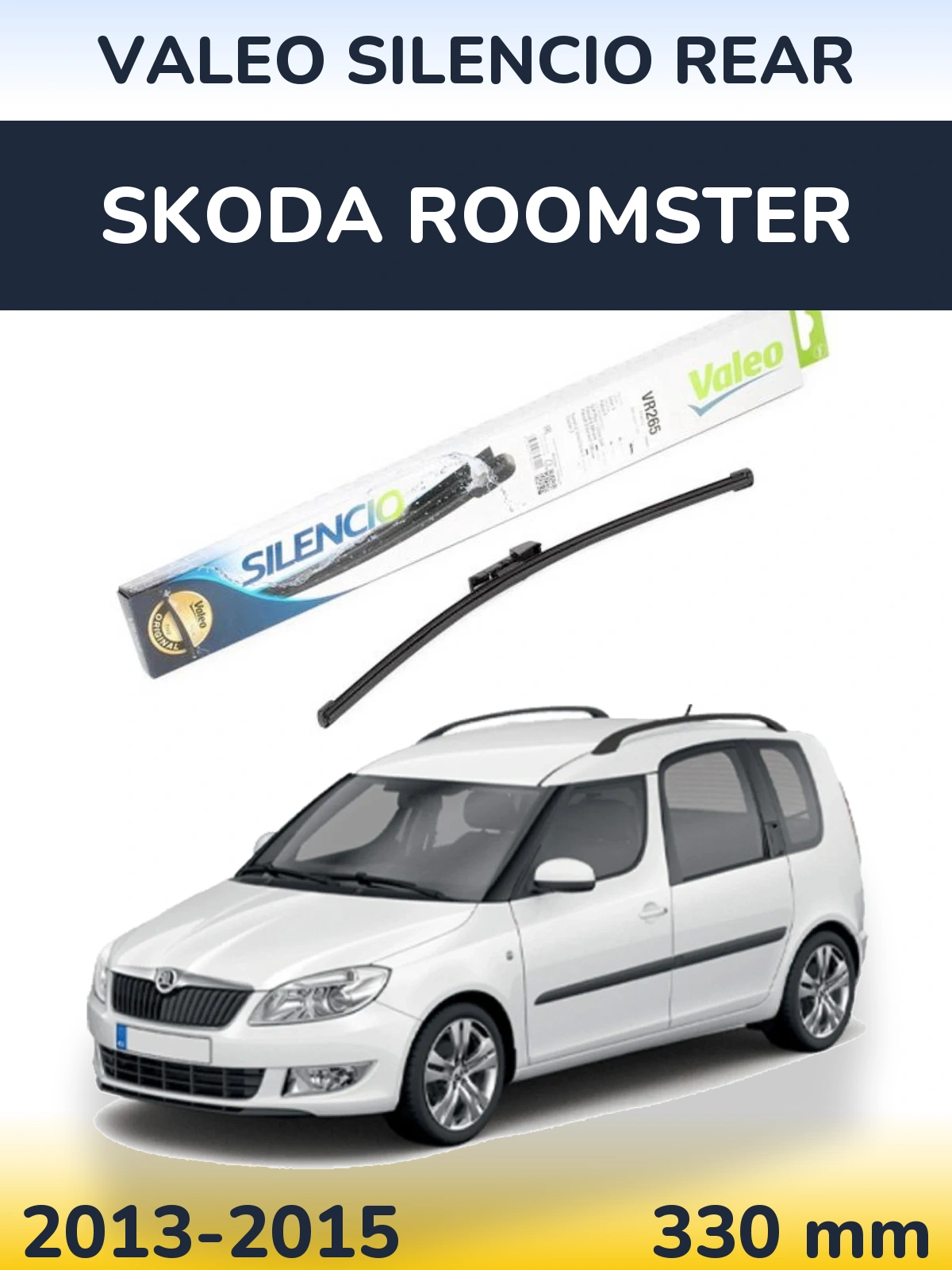 Rear wiper blade Valeo Silencio Rear 335 mm for Skoda Roomster 2013-2015