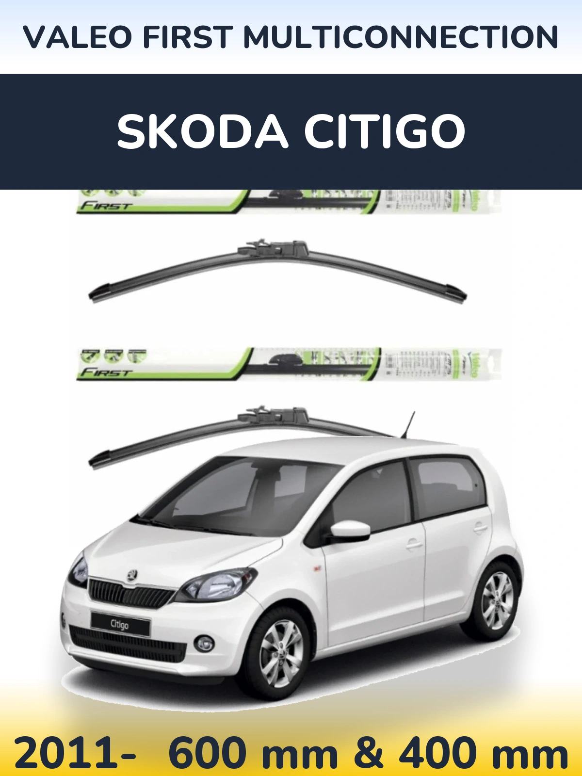 Комплект передних дворников Valeo First MultiConnection 600 & 400 мм для Skoda Citigo 2011-2026