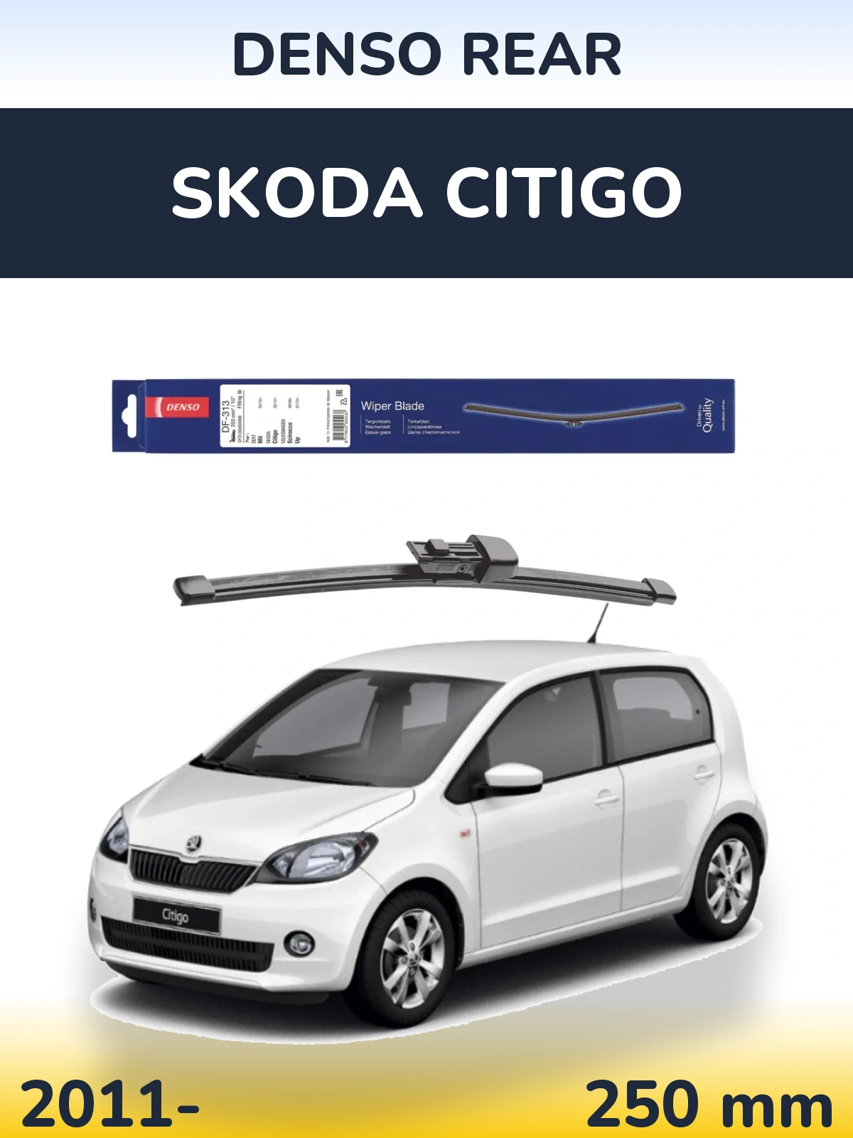 Tylna wycieraczka Denso Rear 250 mm do Skoda Citigo 2011-2026