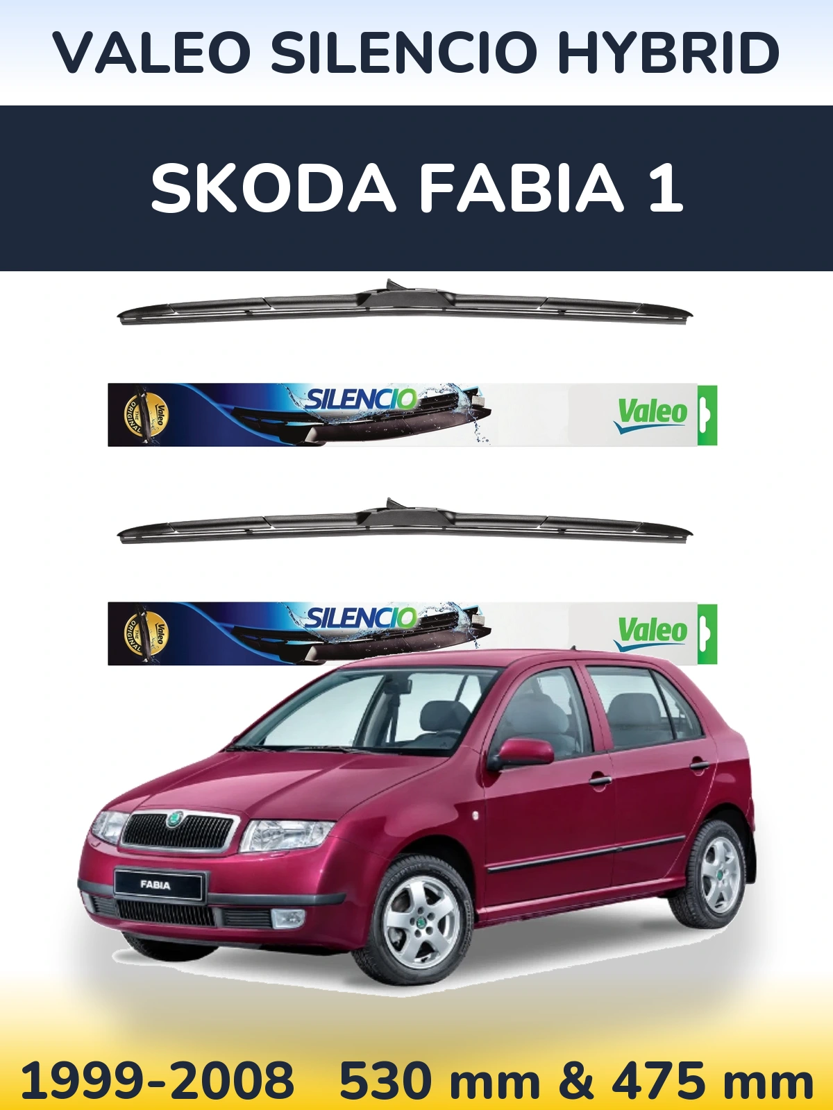 Komplet przednich wycieraczek Valeo Silencio Hybrid 530 & 475 mm do Skoda Fabia 1 1999-2008