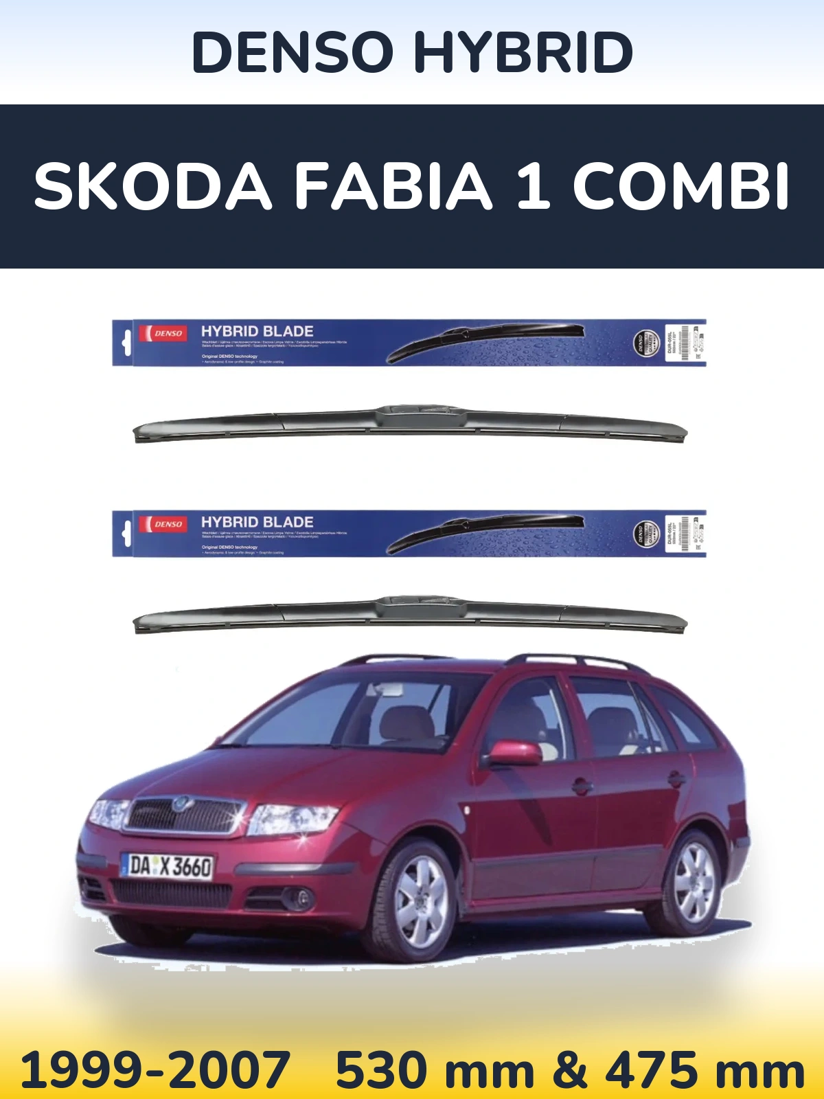 Komplet przednich wycieraczek Denso Hybrid 530 & 475 mm do Skoda Fabia 1 Combi 1999-2007