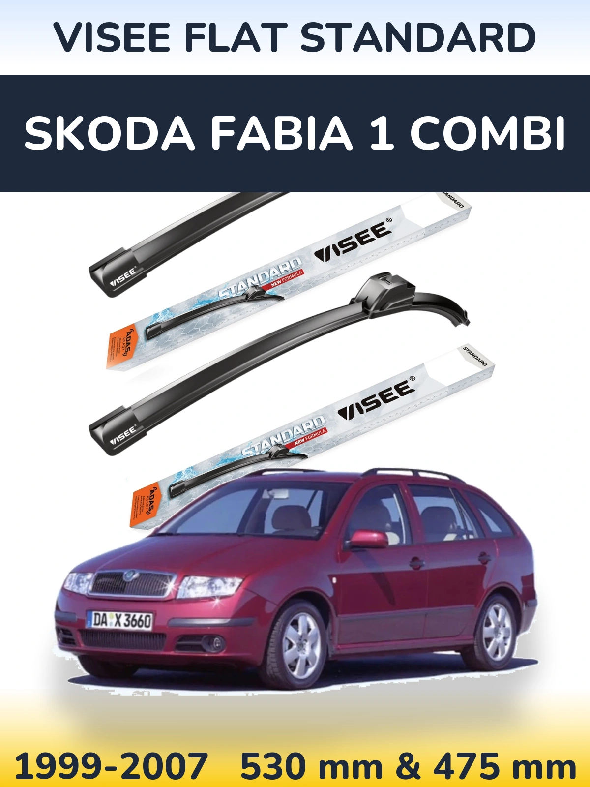 Komplet przednich wycieraczek VISEE FLAT STANDARD 530 & 475 mm do Skoda Fabia 1 Combi 1999-2007