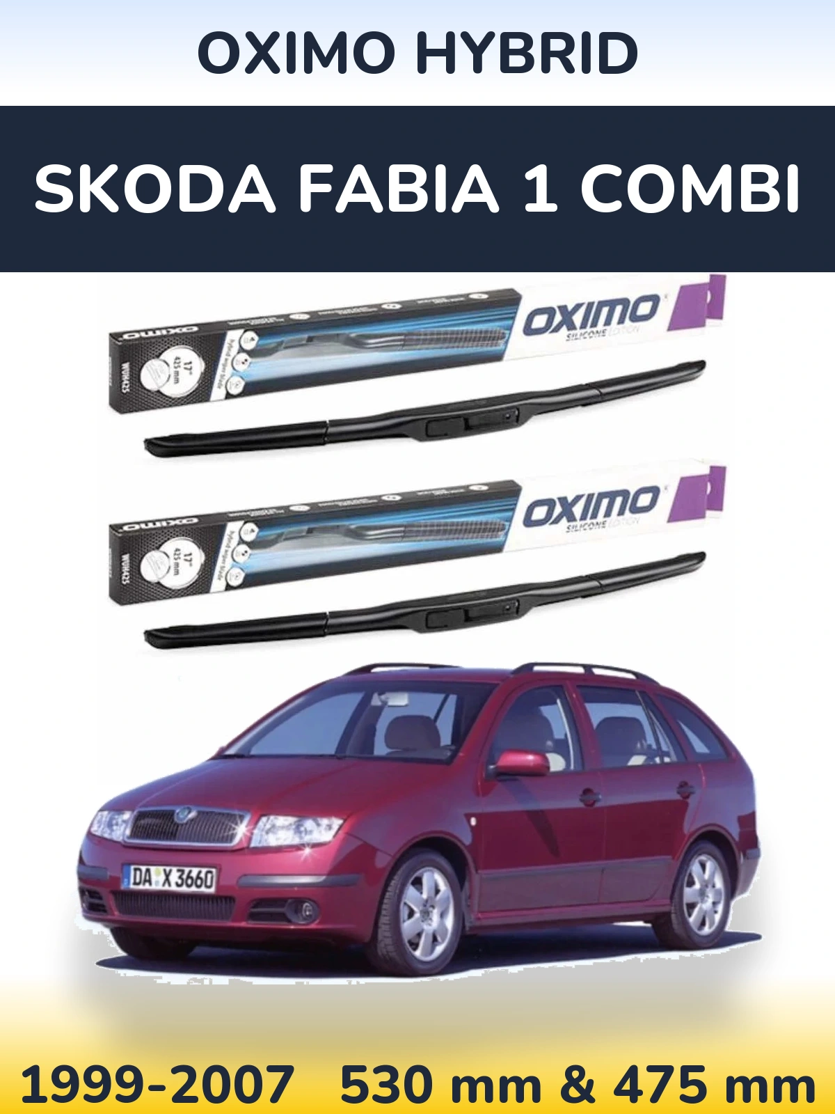 Komplet przednich wycieraczek Oximo Hybrid 530 & 475 mm do Skoda Fabia 1 Combi 1999-2007
