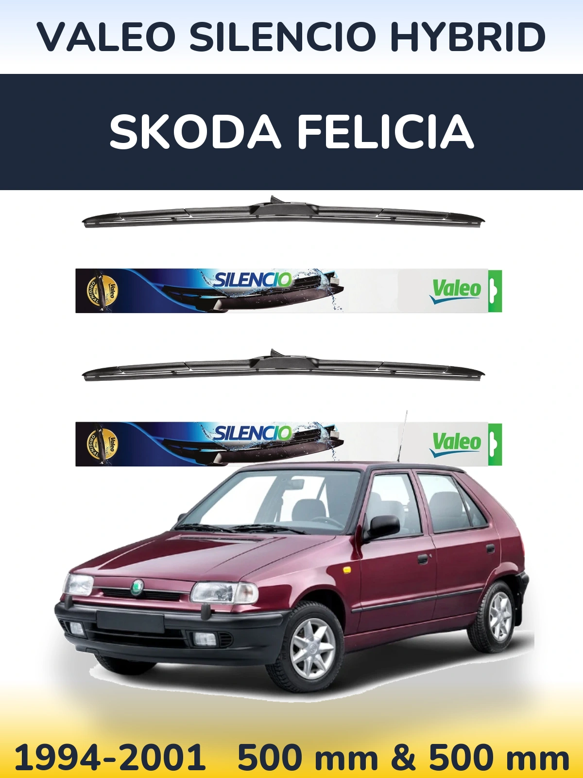 Komplet przednich wycieraczek Valeo Silencio Hybrid 500 & 500 mm do Skoda Felicia 1994-2001
