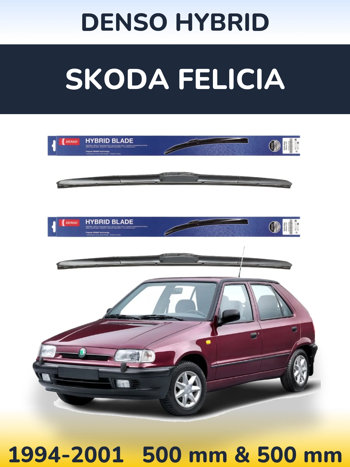 Komplet przednich wycieraczek Denso Hybrid 500 & 500 mm do Skoda Felicia 1994-2001