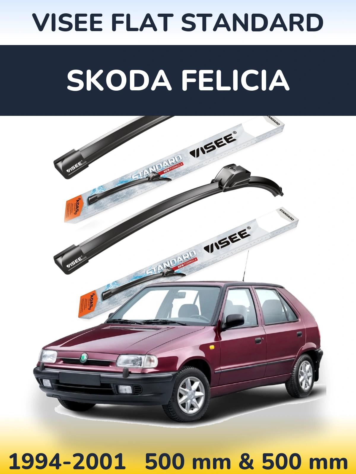 Komplet przednich wycieraczek VISEE FLAT STANDARD 500 & 500 mm do Skoda Felicia 1994-2001