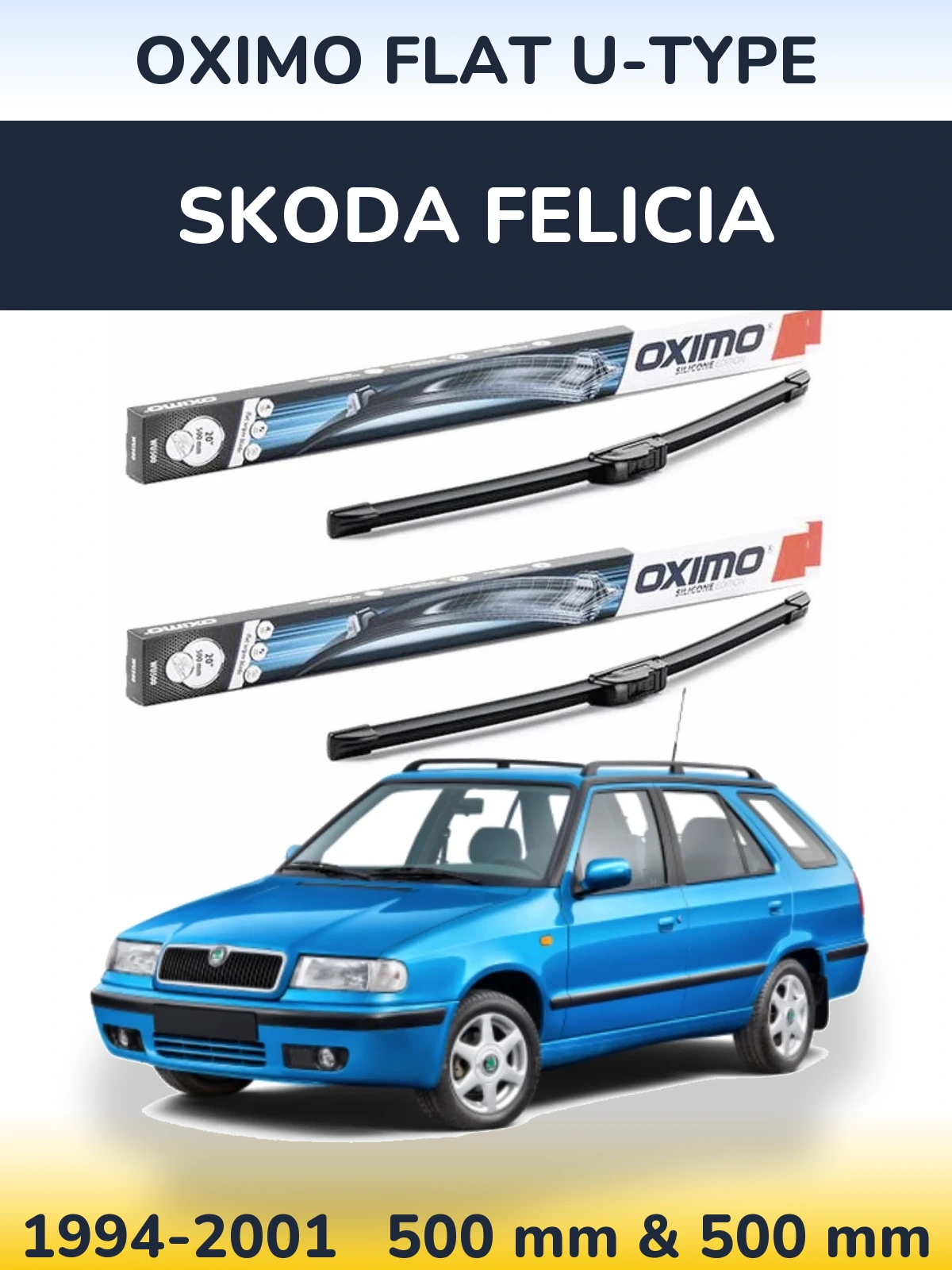Komplet przednich wycieraczek Oximo Flat U-type 500 & 500 mm do Skoda Felicia 1994-2001