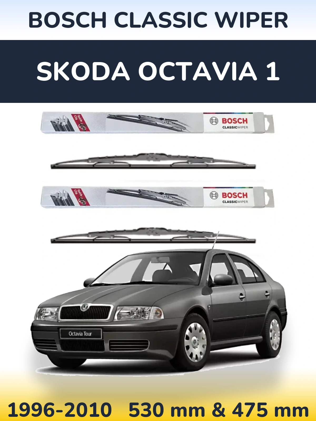 Front wiper blade set BOSCH Classic Wiper 530 & 475 mm for Skoda Octavia 1 1996-2010