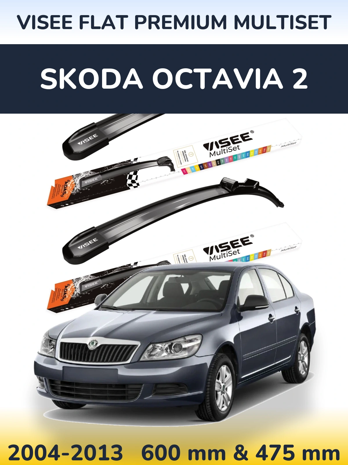 Komplet przednich wycieraczek VISEE FLAT PREMIUM MultiSet 600 & 475 mm do Skoda Octavia 2 2004-2013
