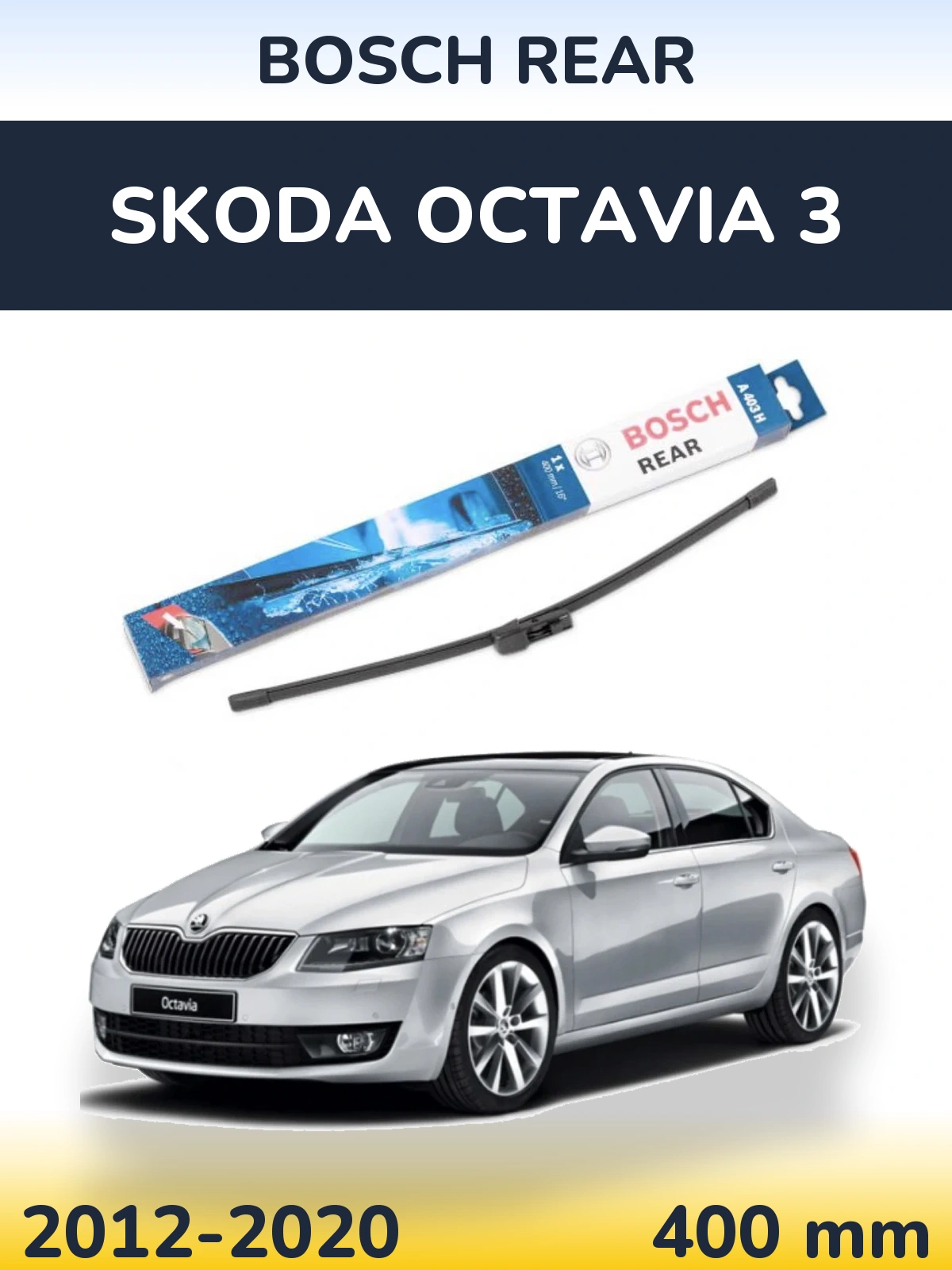 Tylna wycieraczka BOSCH Rear 400 mm do Skoda Octavia 3 2012-2020