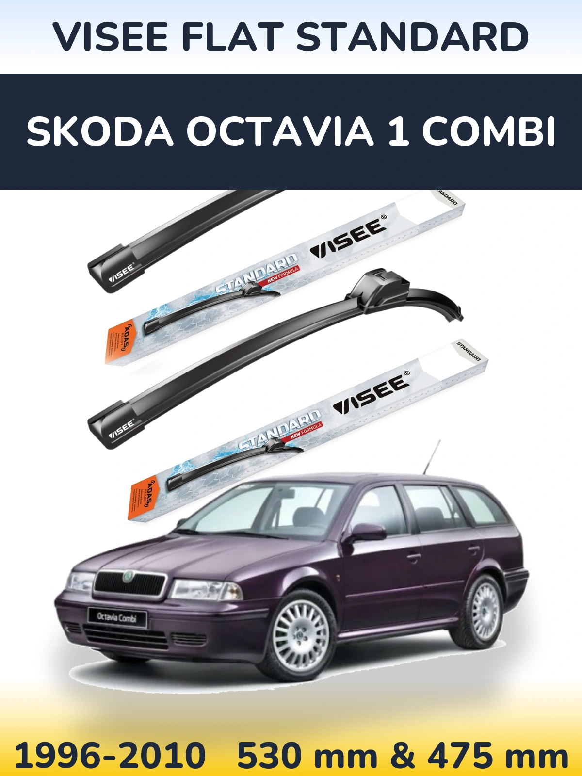 Komplet przednich wycieraczek VISEE FLAT STANDARD 530 & 475 mm do Skoda Octavia 1 Combi 1996-2010