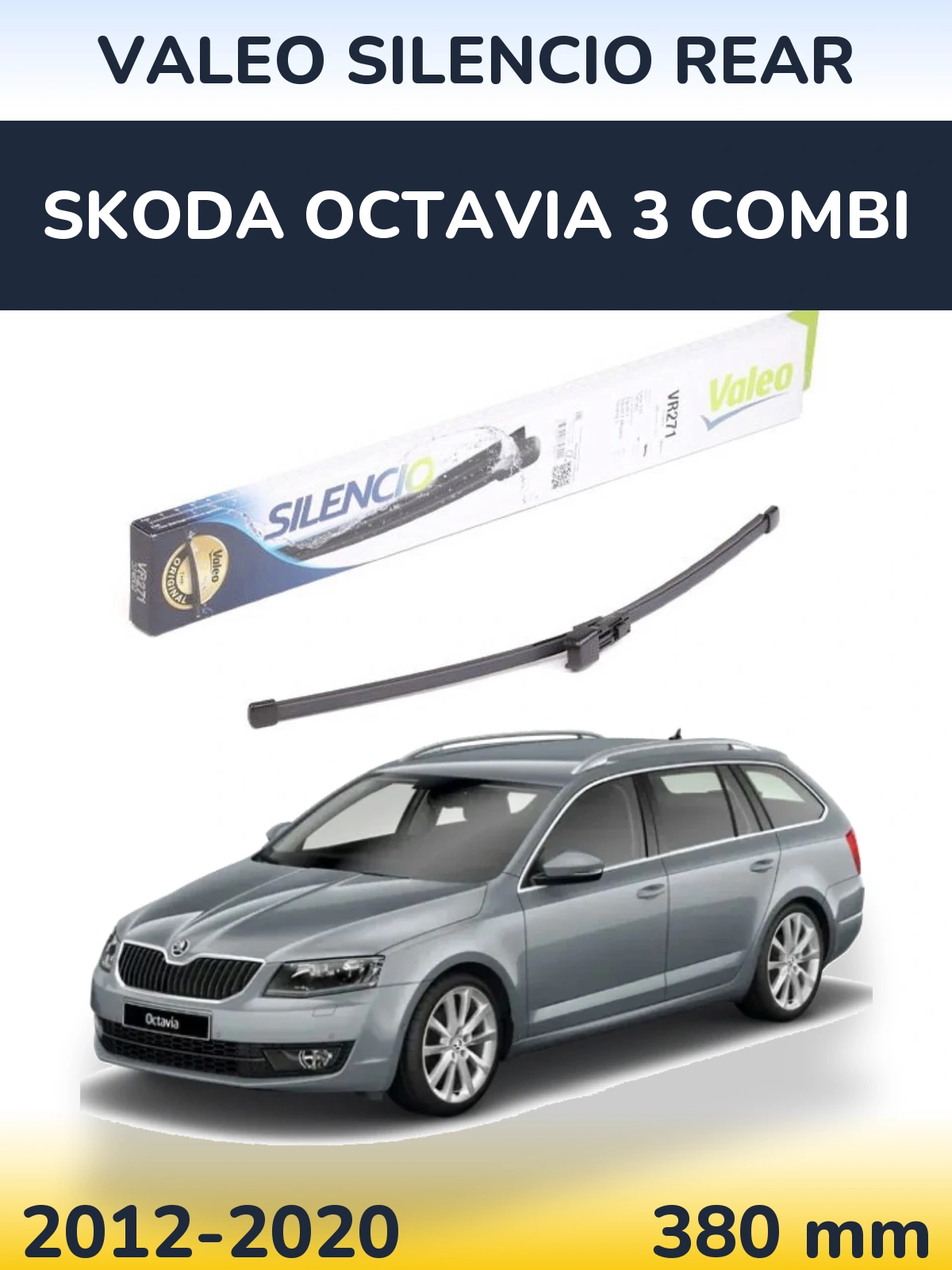 Задня щітка Valeo Silencio Rear 380 мм для Skoda Octavia 3 Combi 2012-2020