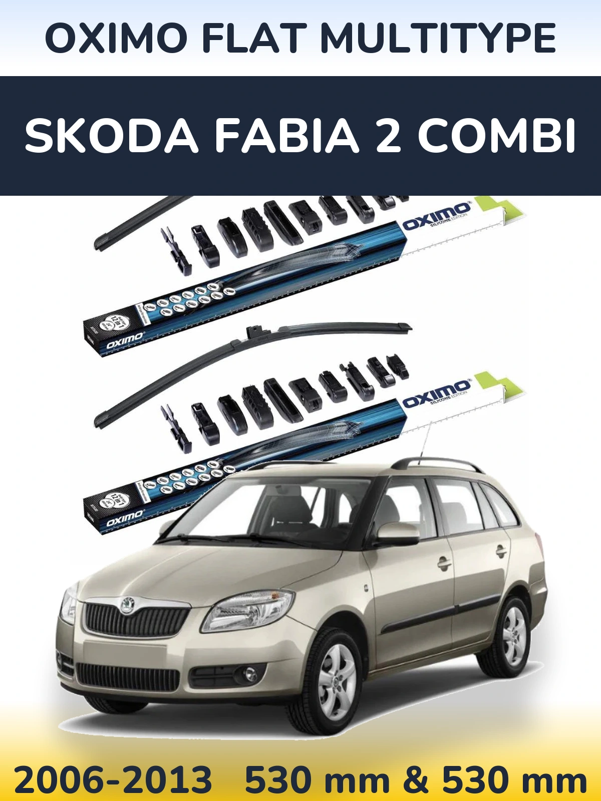 Komplet przednich wycieraczek Oximo Flat MultiType 530 & 530 mm do Skoda Fabia 2 Combi 2006-2013