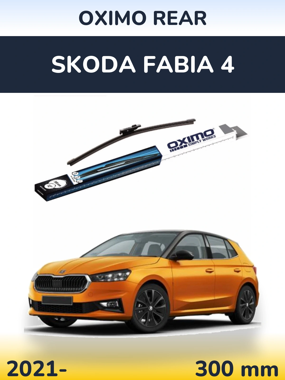 Tylna wycieraczka Oximo Rear 300 mm do Skoda Fabia 4 2021-2026