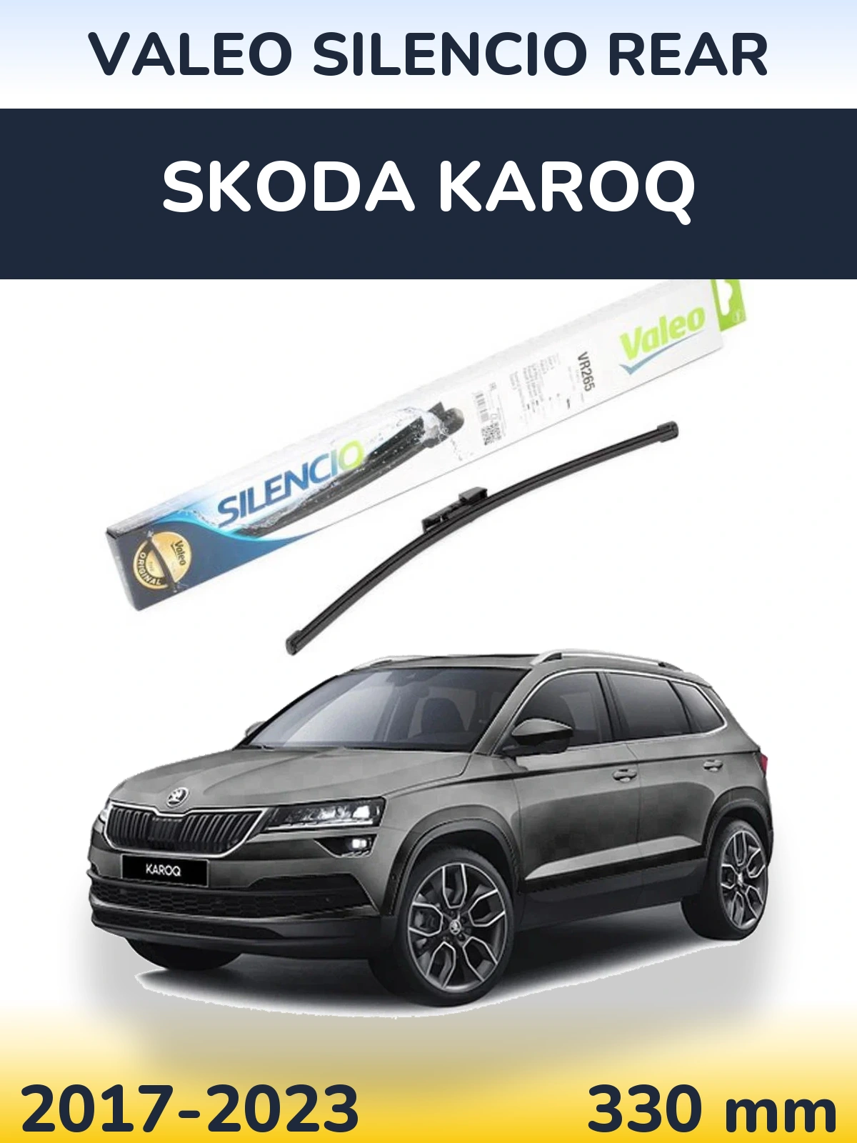 Tylna wycieraczka Valeo Silencio Rear 335 mm do Skoda Karoq 2017-2023