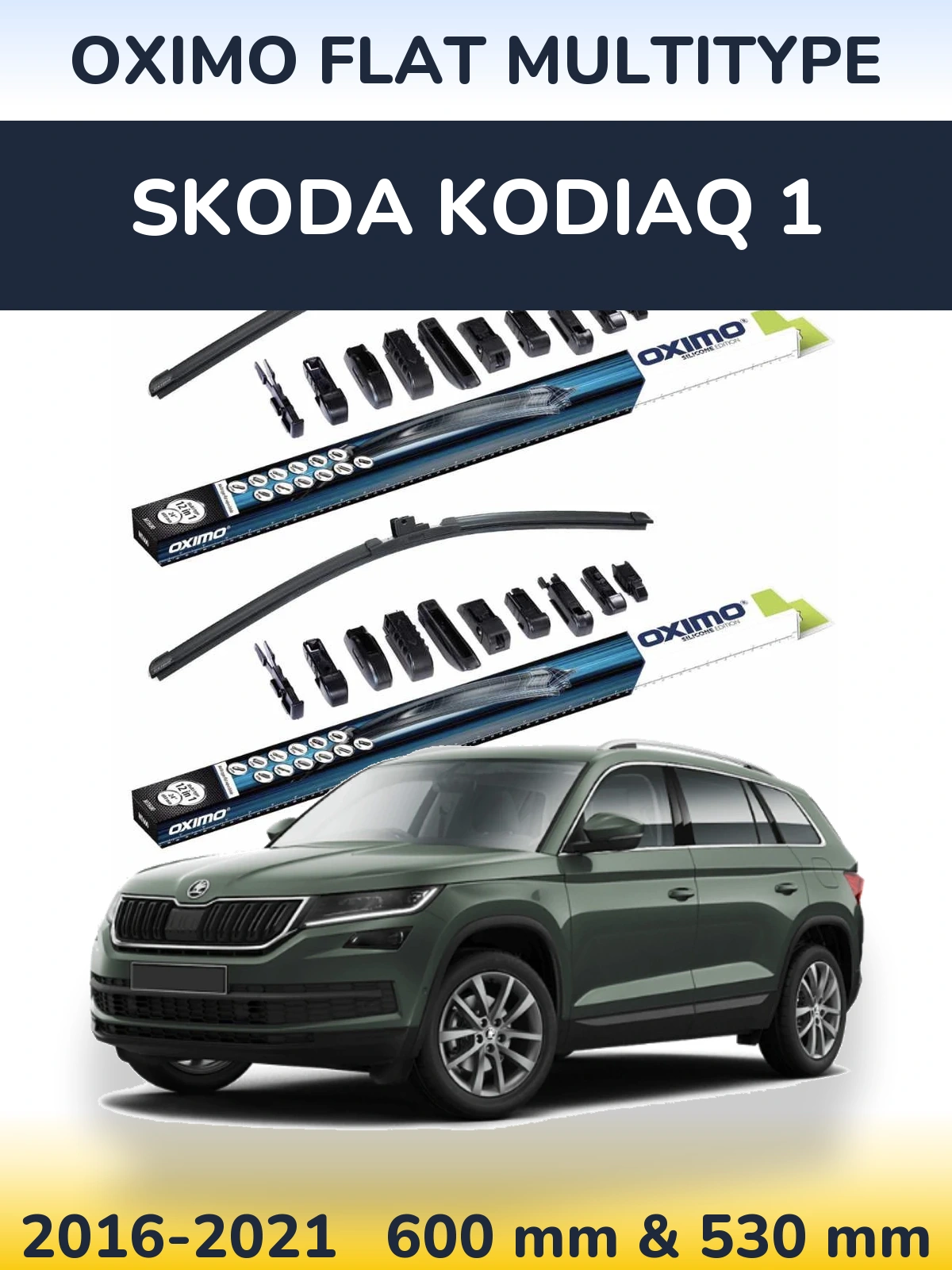 Komplet przednich wycieraczek Oximo Flat MultiType 600 & 530 mm do Skoda Kodiaq 1 2016-2021