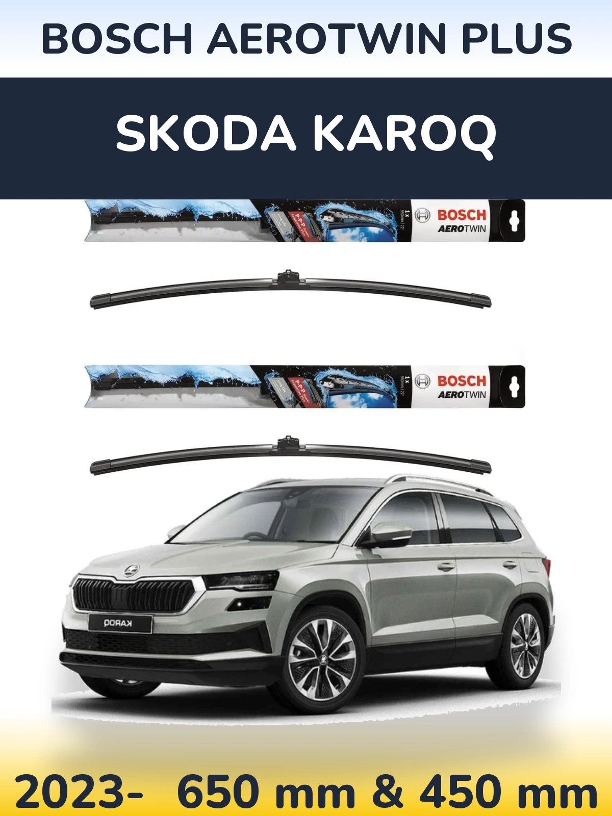 Komplet przednich wycieraczek BOSCH AeroTwin Plus 650 & 450 mm do Skoda Karoq 2023-2026