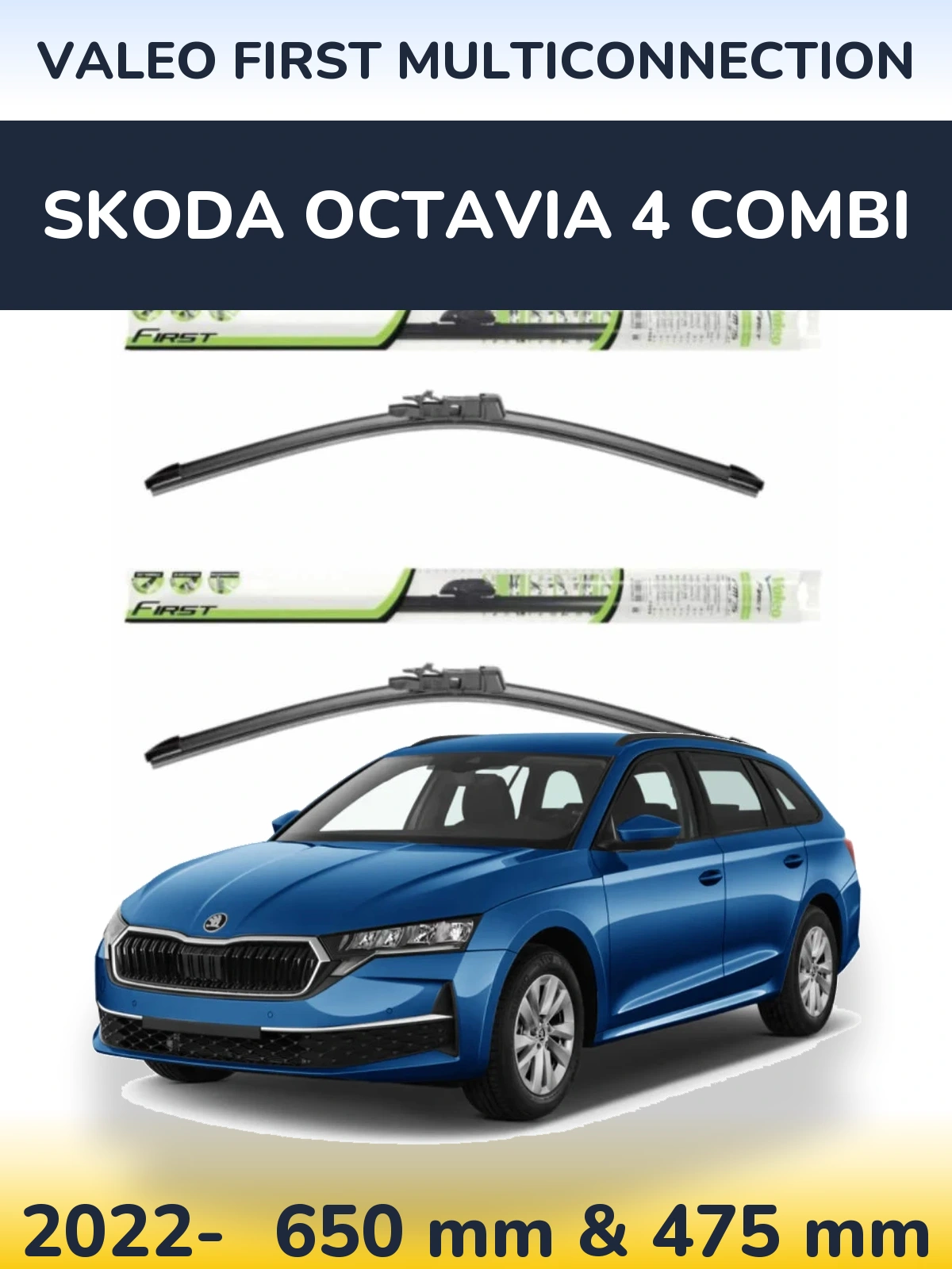 Комплект передних дворников Valeo First MultiConnection 650 & 475 мм для Skoda Octavia 4 Combi 2022-2026