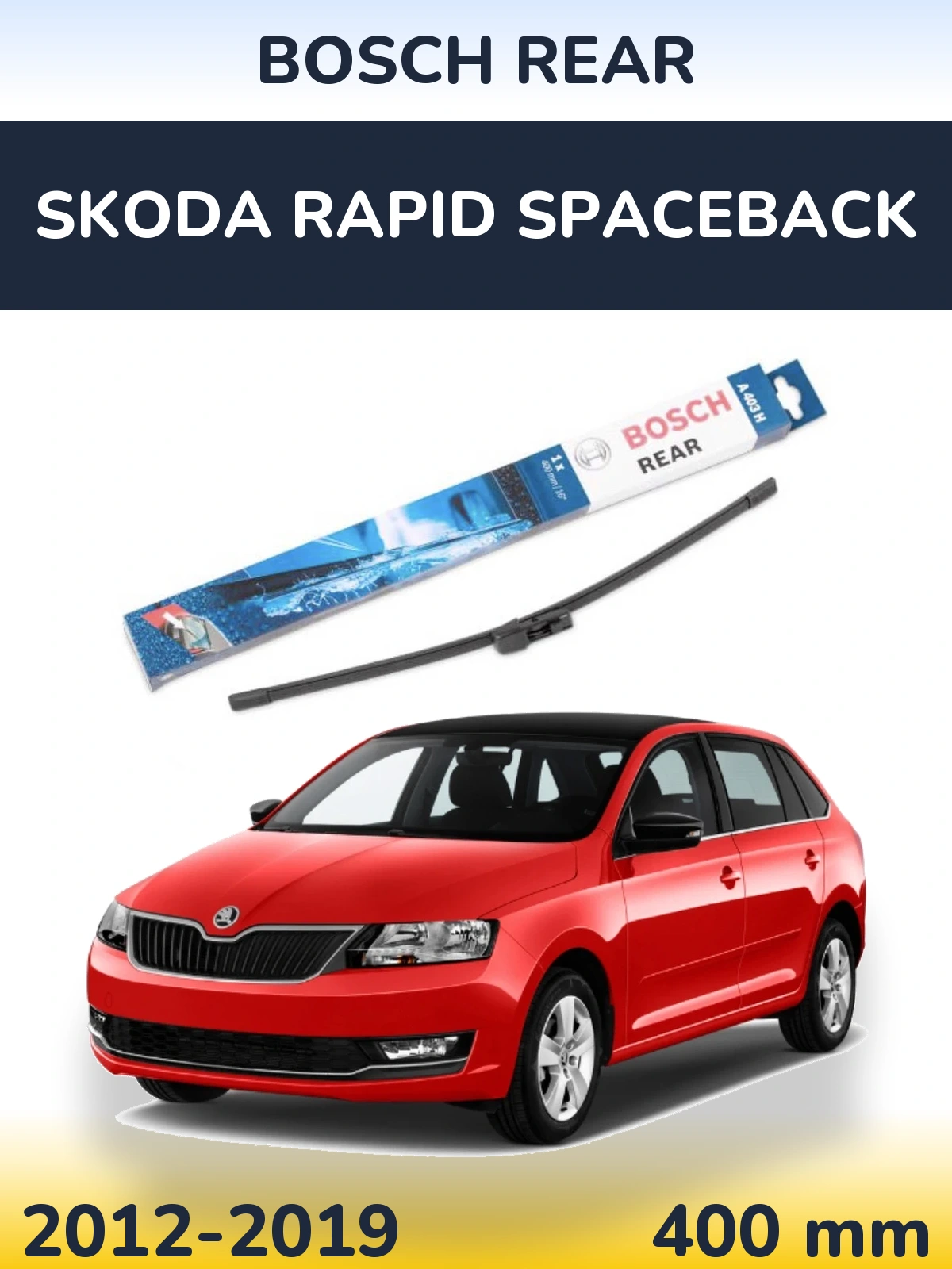 Tylna wycieraczka BOSCH Rear 400 mm do Skoda Rapid Spaceback 2012-2019