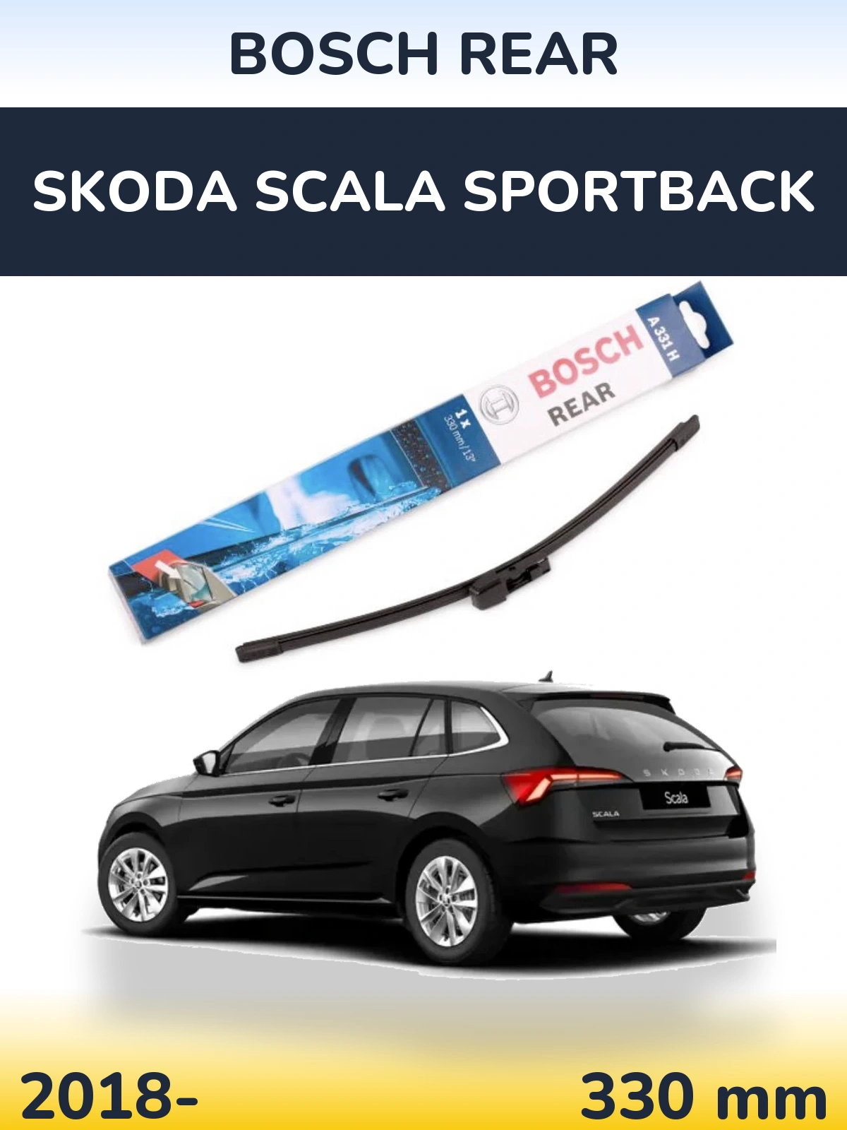 Задний дворник BOSCH Rear 330 мм для Skoda Scala Sportback 2018-2026
