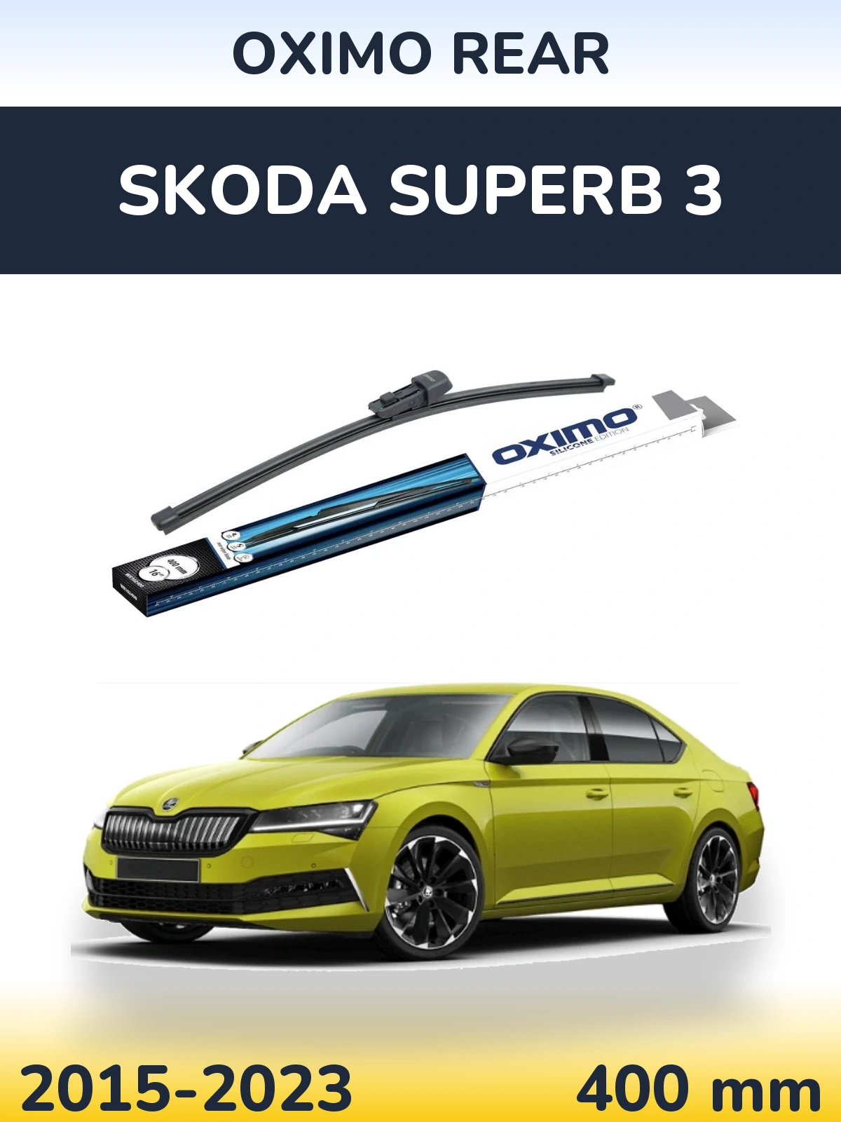 Rear wiper blade Oximo Rear 400 mm for Skoda Superb 3 2015-2023