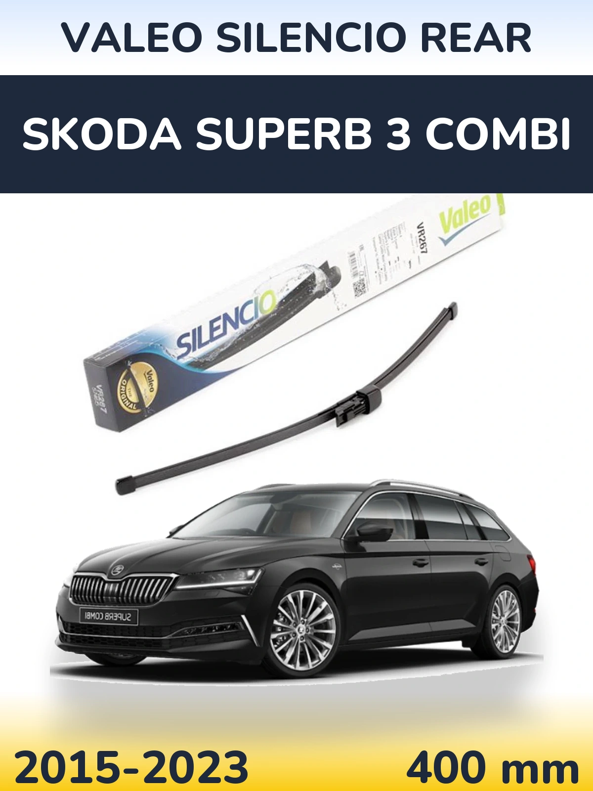 Tylna wycieraczka Valeo Silencio Rear 400 mm do Skoda Superb 3 Combi 2015-2023