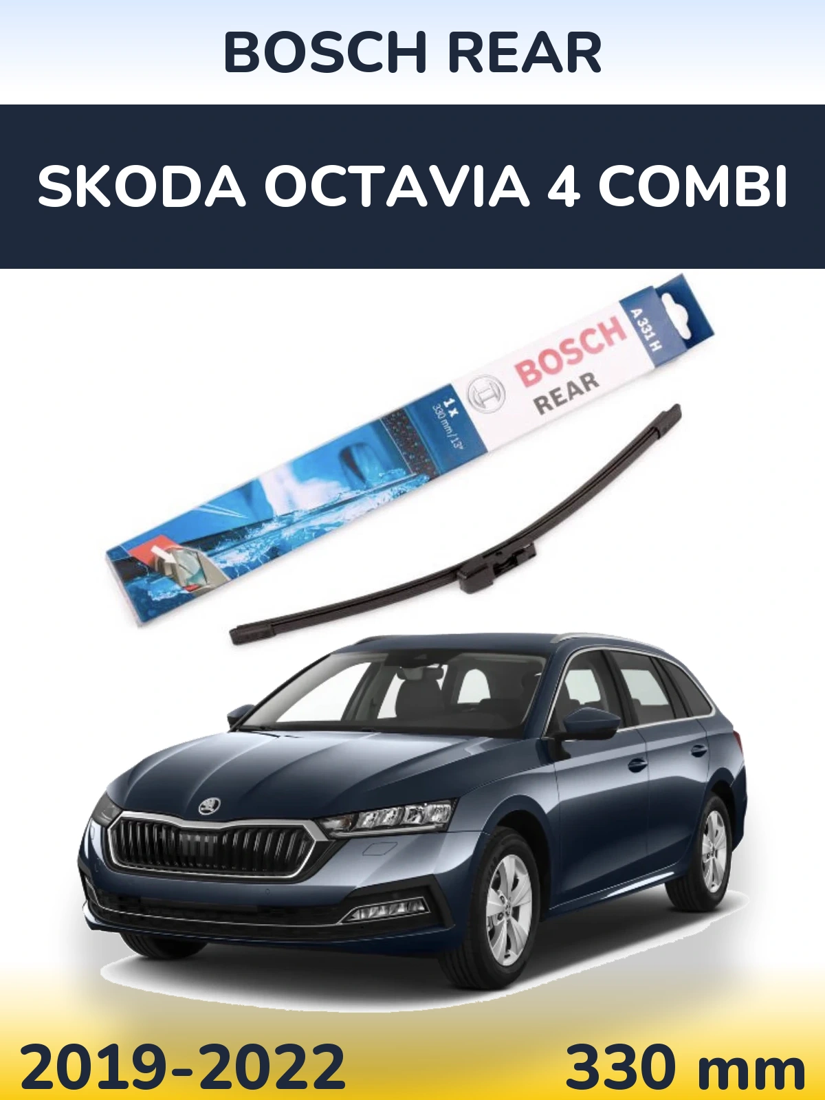 Rear wiper blade BOSCH Rear 330 mm for Skoda Octavia 4 Combi 2019-2022