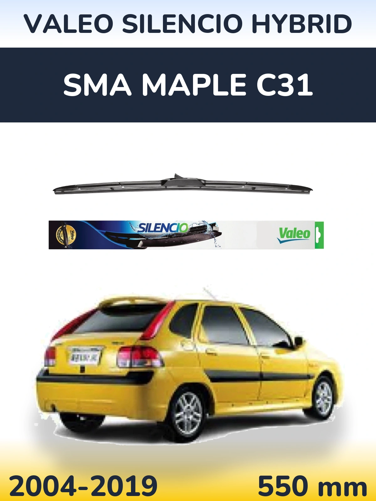 Przednia wycieraczka Valeo Silencio Hybrid 550 mm do SMA Maple C31 2004-2019