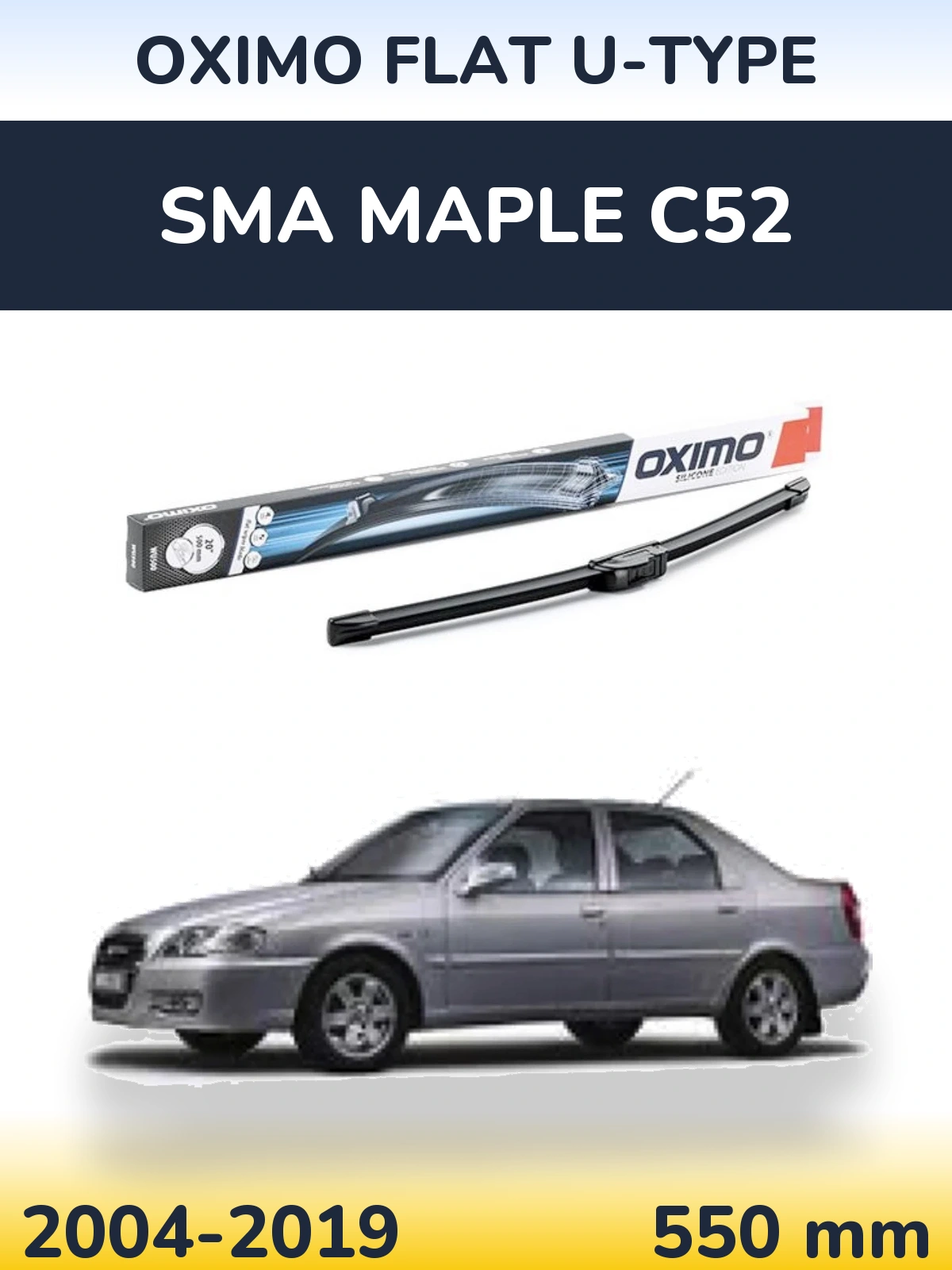 Przednia wycieraczka Oximo Flat U-type 550 mm do SMA Maple C52 2004-2019