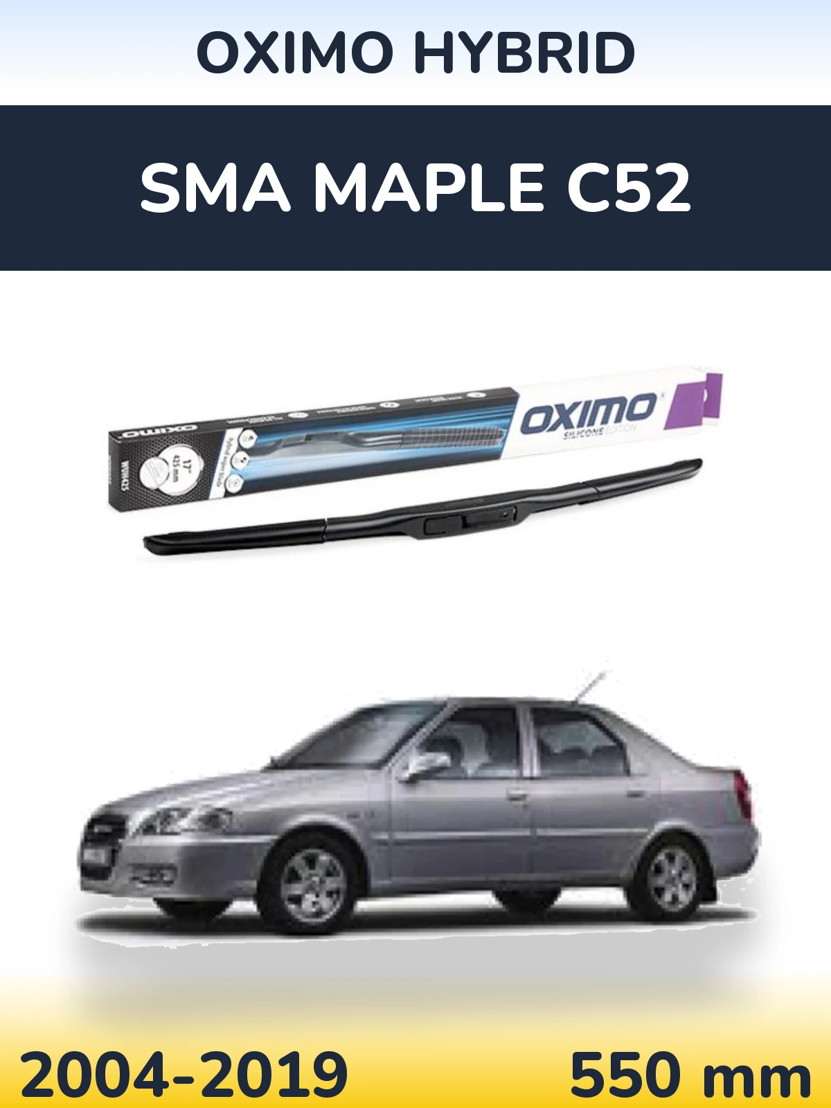 Front wiper blade Oximo Hybrid 550 mm for SMA Maple C52 2004-2019