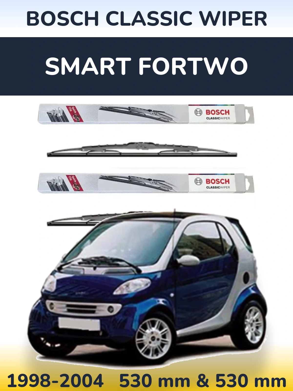 Komplet przednich wycieraczek BOSCH Classic Wiper 530 & 530 mm do Smart Fortwo 1998-2004