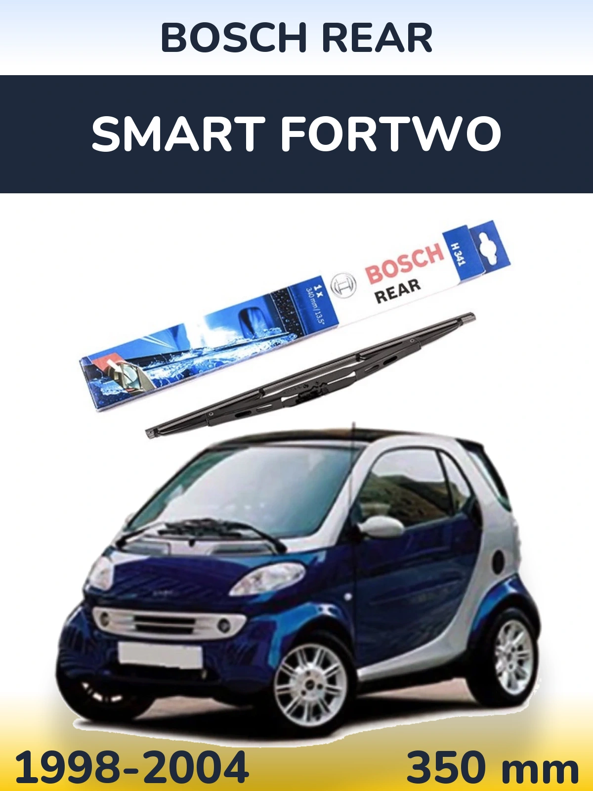 Задний дворник BOSCH Rear 340 мм для Smart Fortwo 1998-2004