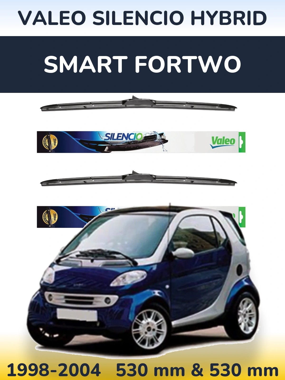 Komplet przednich wycieraczek Valeo Silencio Hybrid 530 & 530 mm do Smart Fortwo 1998-2004