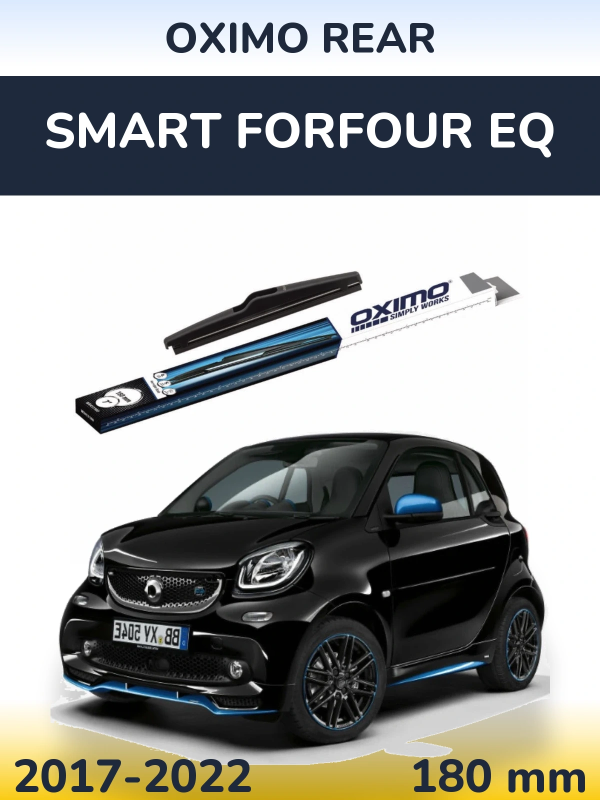 Tylna wycieraczka Oximo Rear 180 mm do Smart Forfour EQ 2017-2022