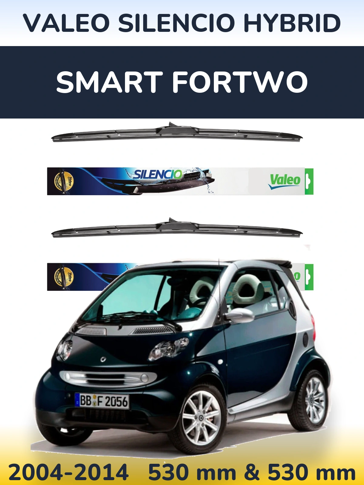 Комплект передніх щіток Valeo Silencio Hybrid 530 & 530 мм для Smart Fortwo 2004-2014