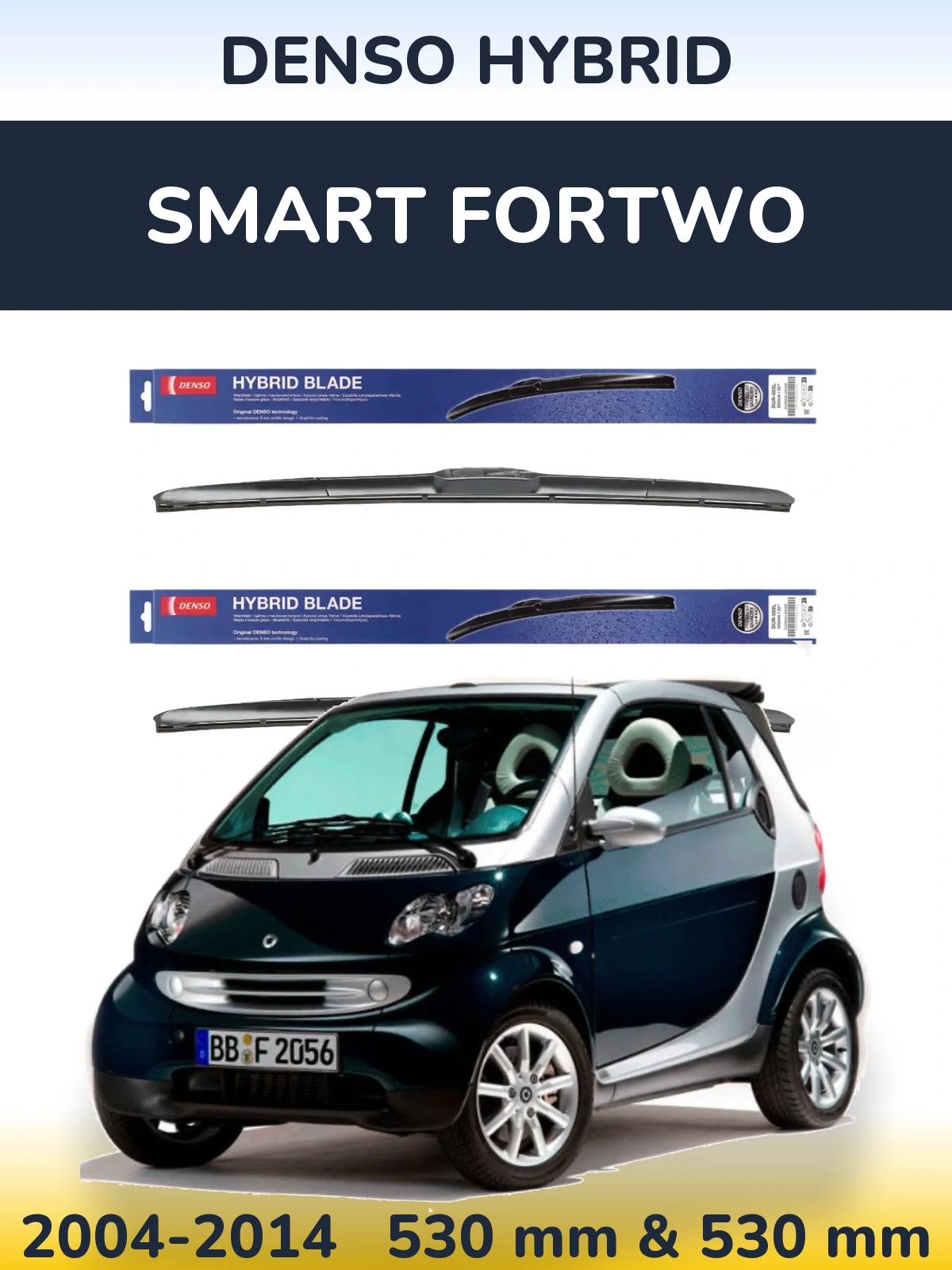 Komplet przednich wycieraczek Denso Hybrid 530 & 530 mm do Smart Fortwo 2004-2014