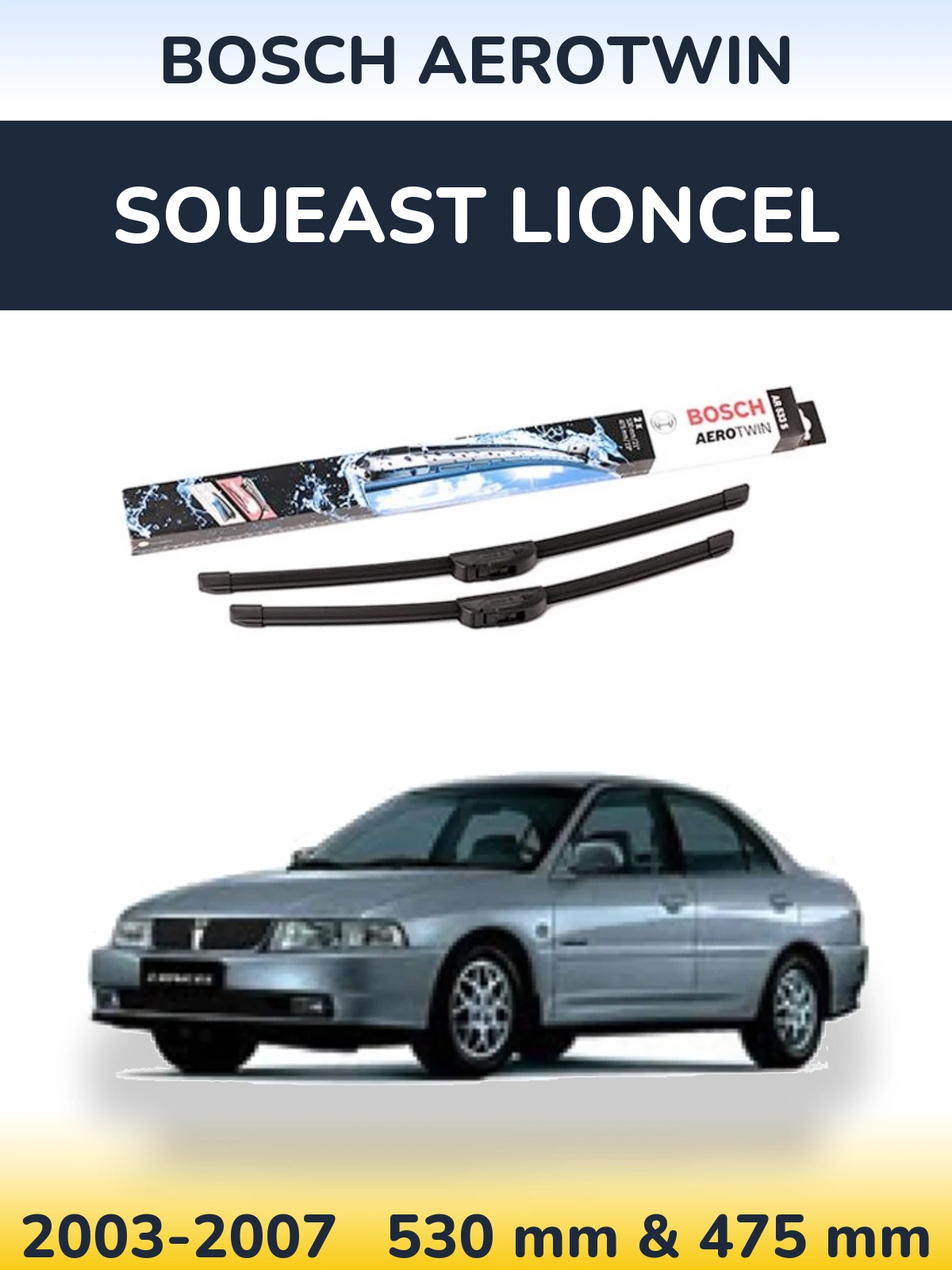 Комплект передних дворников BOSCH AeroTwin 530 & 475 мм для Soueast Lioncel 2003-2007