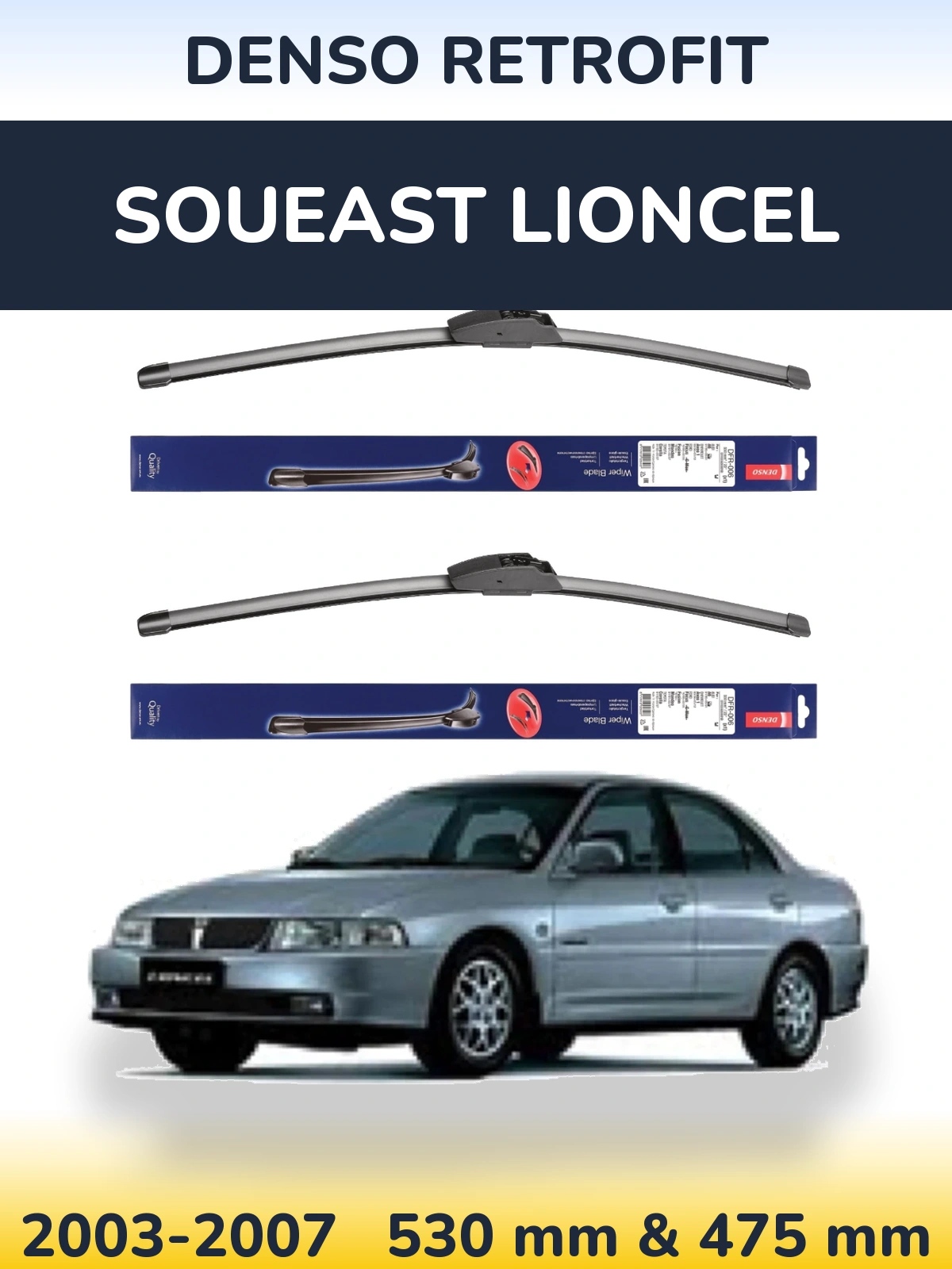 Комплект передних дворников Denso Retrofit 530 & 475 мм для Soueast Lioncel 2003-2007