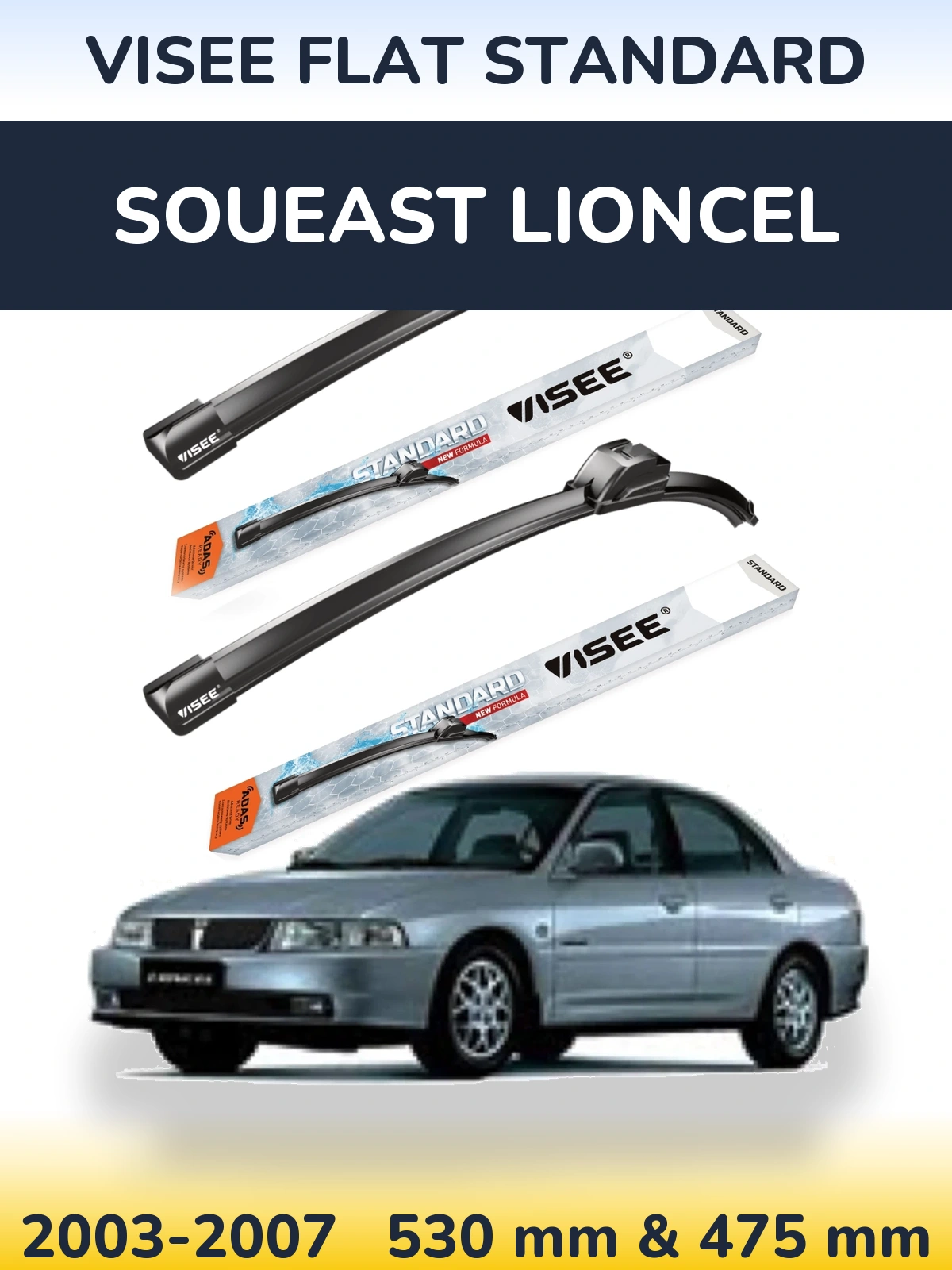 Komplet przednich wycieraczek VISEE FLAT STANDARD 530 & 475 mm do Soueast Lioncel 2003-2007