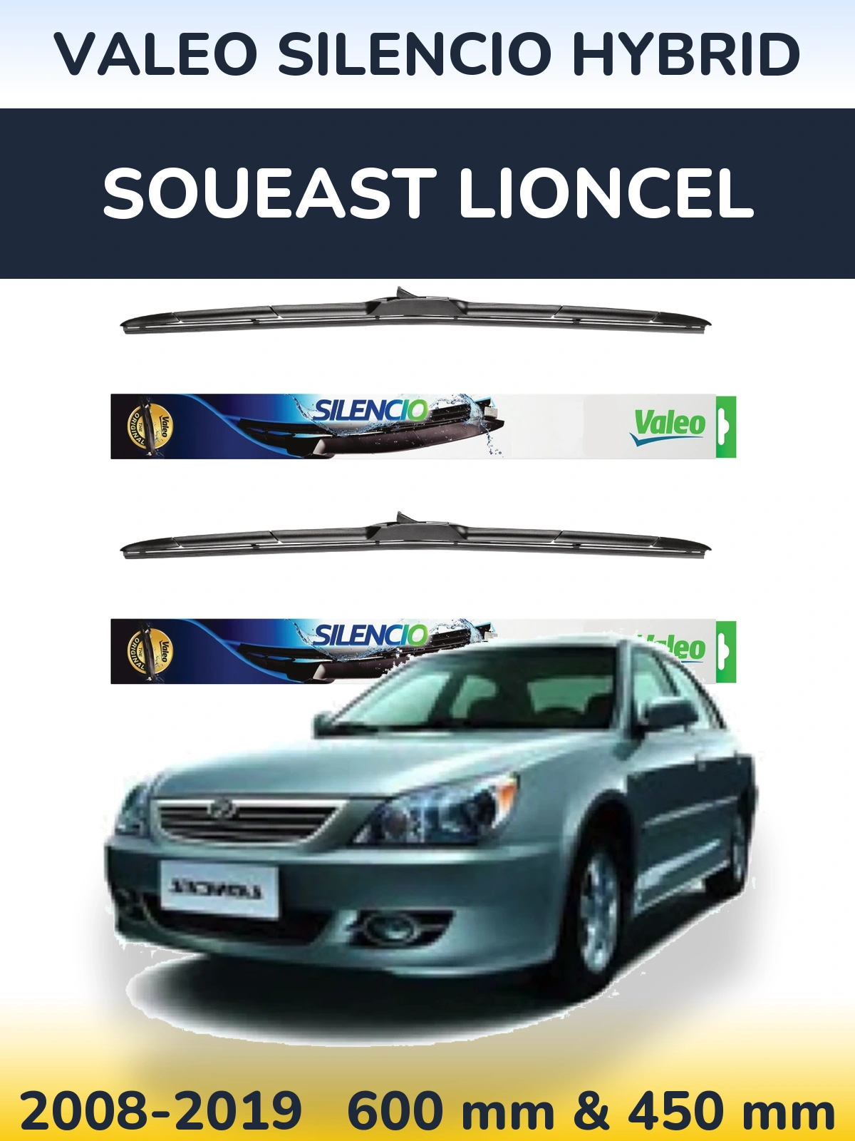 Komplet przednich wycieraczek Valeo Silencio Hybrid 600 & 450 mm do Soueast Lioncel 2008-2019