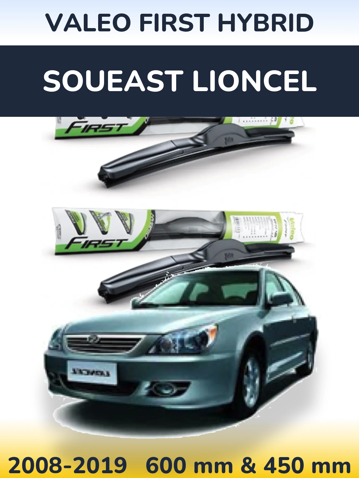 Komplet przednich wycieraczek Valeo First Hybrid 600 & 450 mm do Soueast Lioncel 2008-2019