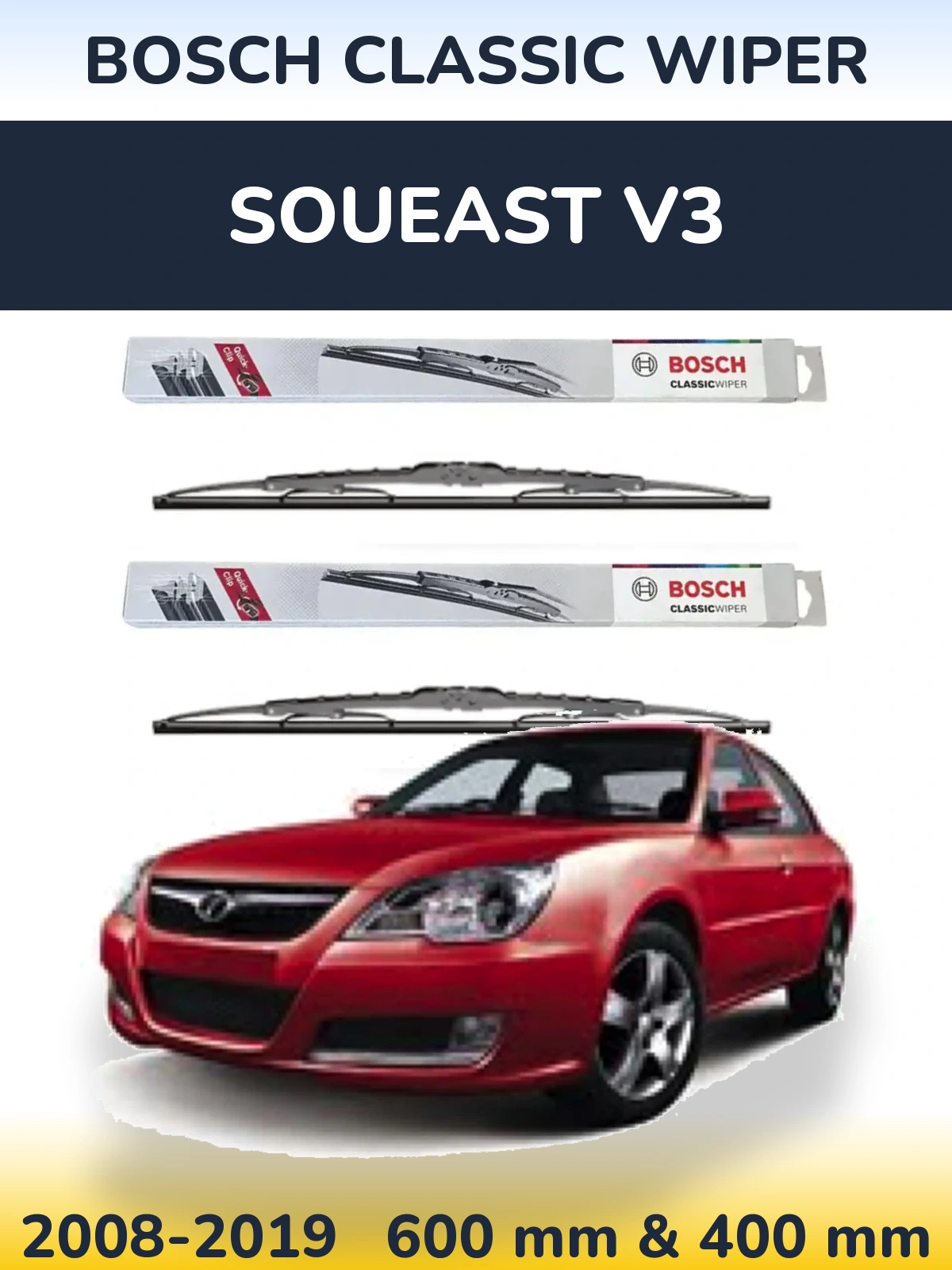 Комплект передних дворников BOSCH Classic Wiper 600 & 400 мм для Soueast V3 2008-2019
