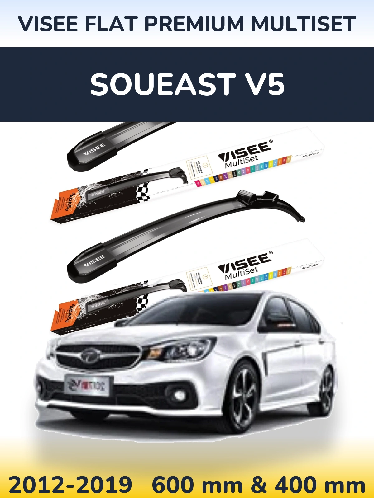 Komplet przednich wycieraczek VISEE FLAT PREMIUM MultiSet 600 & 400 mm do Soueast V5 2012-2019
