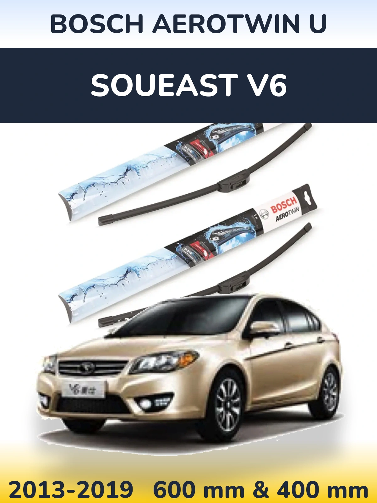 Komplet przednich wycieraczek BOSCH AeroTwin U 600 & 400 mm do Soueast V6 2013-2019