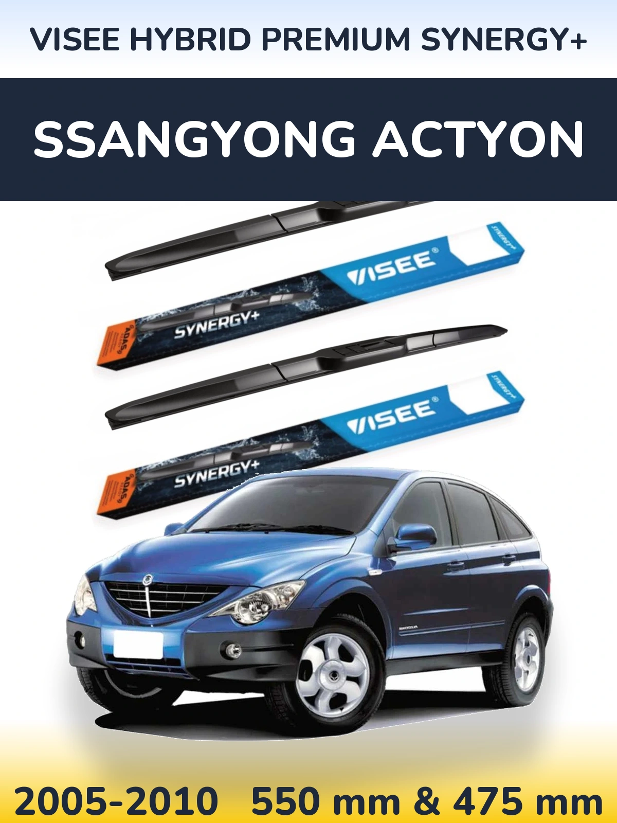 Komplet przednich wycieraczek VISEE HYBRID PREMIUM SYNERGY+ 550 & 475 mm do SsangYong Actyon 2005-2010