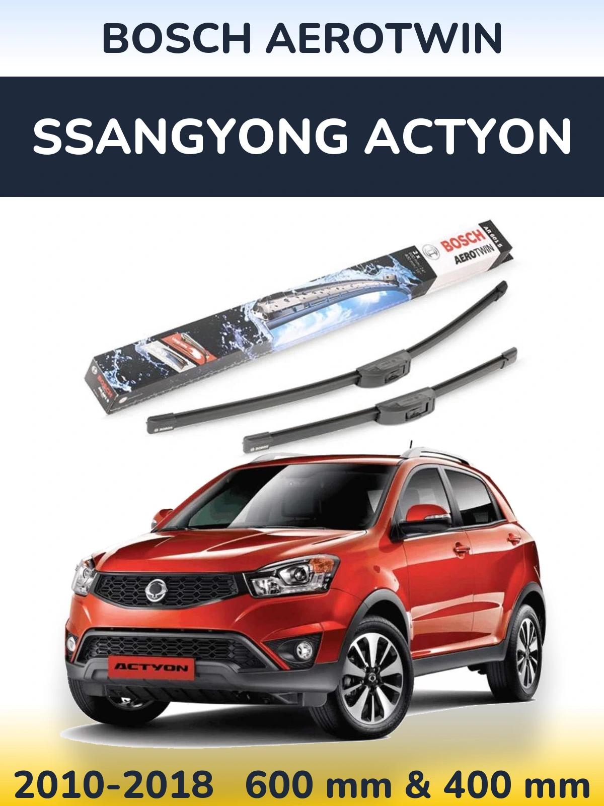 Komplet przednich wycieraczek BOSCH AeroTwin 600 & 400 mm do SsangYong Actyon 2010-2018