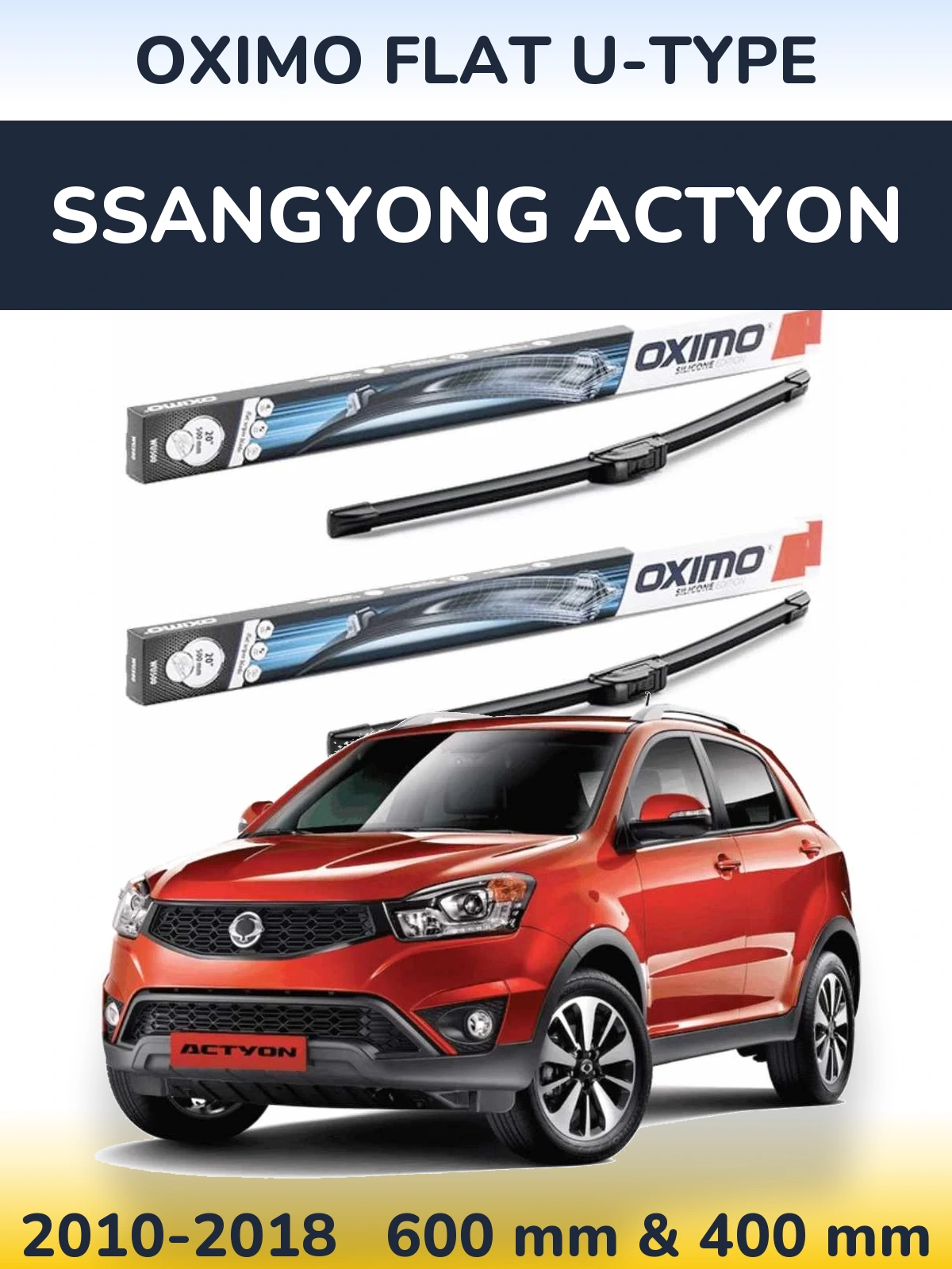 Komplet przednich wycieraczek Oximo Flat U-type 600 & 400 mm do SsangYong Actyon 2010-2018