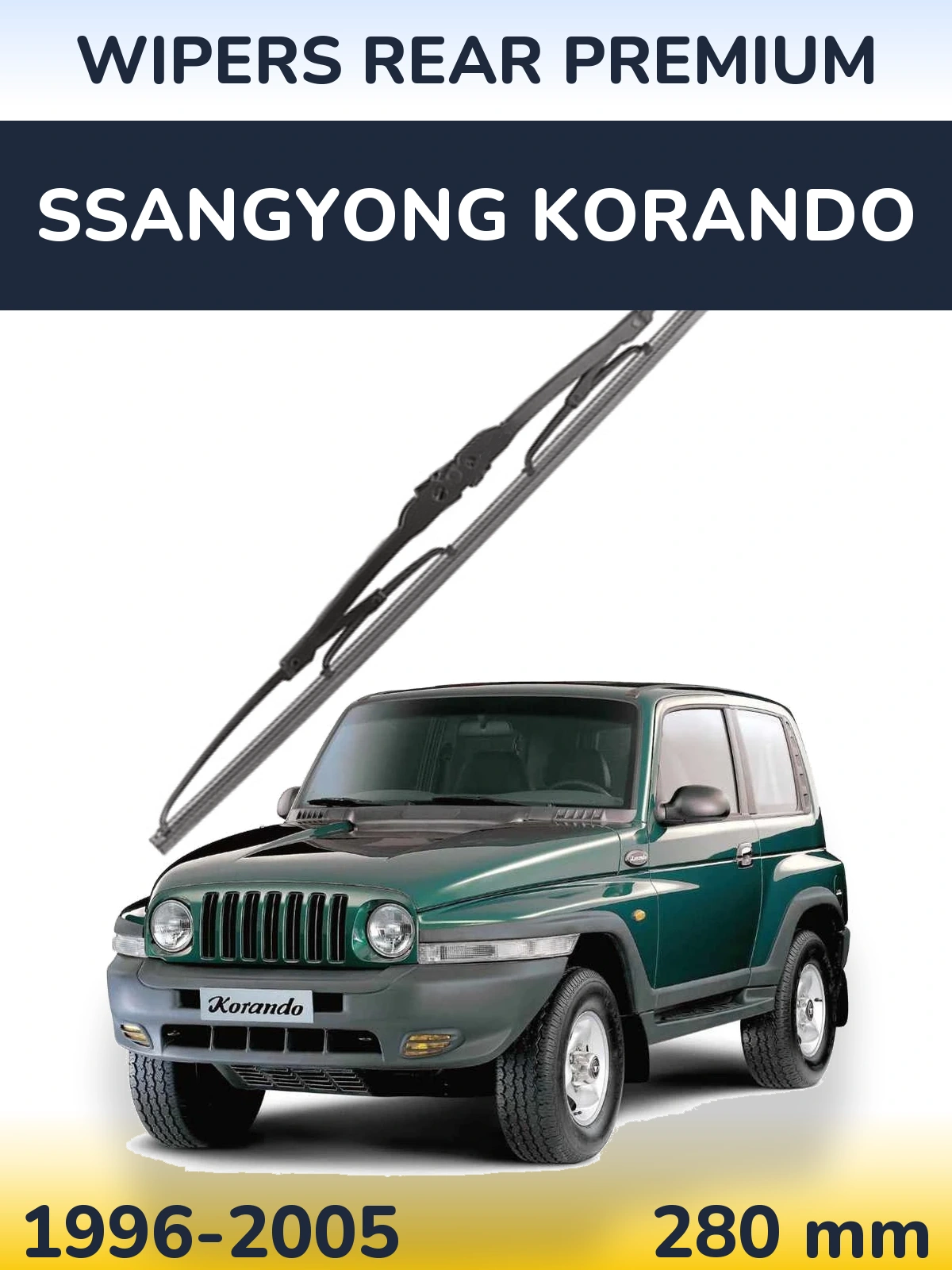 Rear wiper blade WIPERS REAR PREMIUM 280 mm for SsangYong Korando 1996-2005