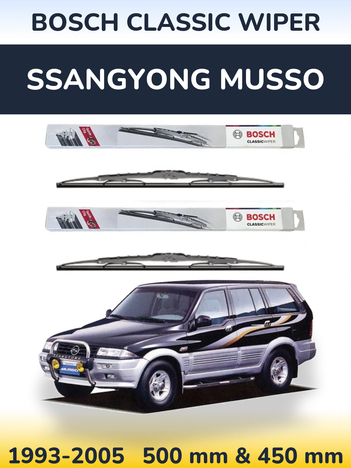 Komplet przednich wycieraczek BOSCH Classic Wiper 500 & 450 mm do SsangYong Musso 1993-2005