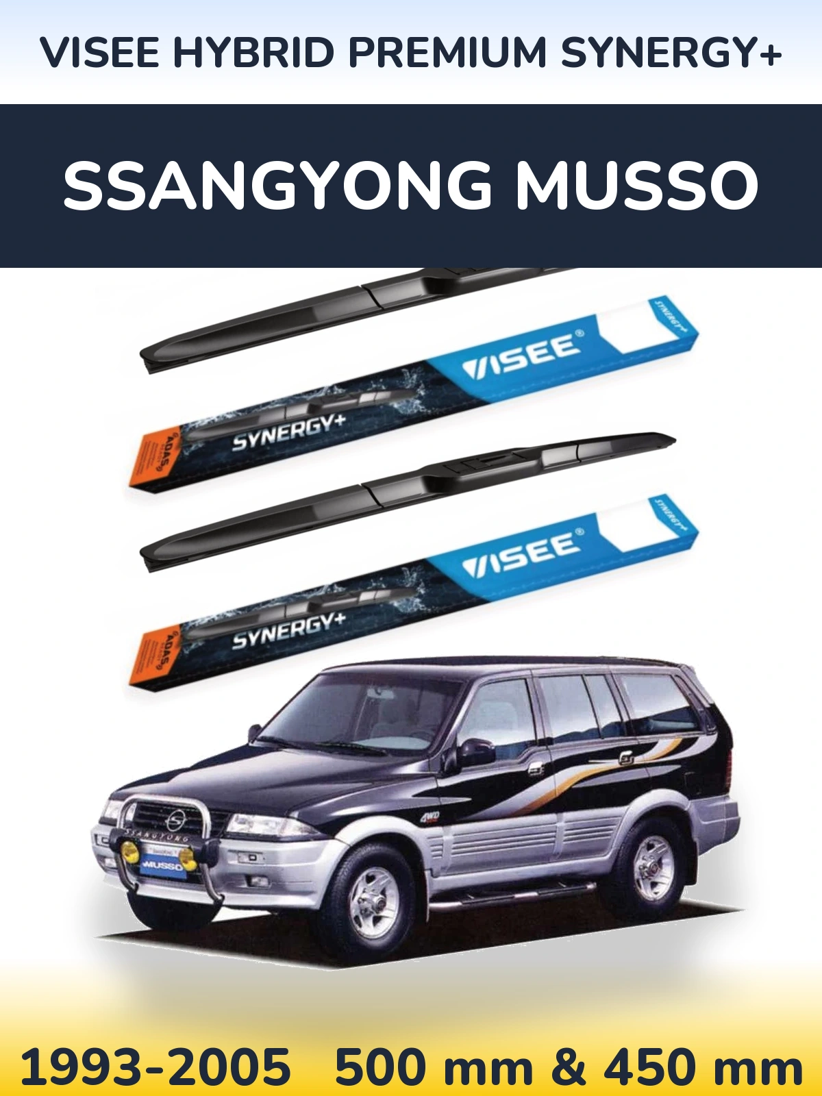 Komplet przednich wycieraczek VISEE HYBRID PREMIUM SYNERGY+ 500 & 450 mm do SsangYong Musso 1993-2005